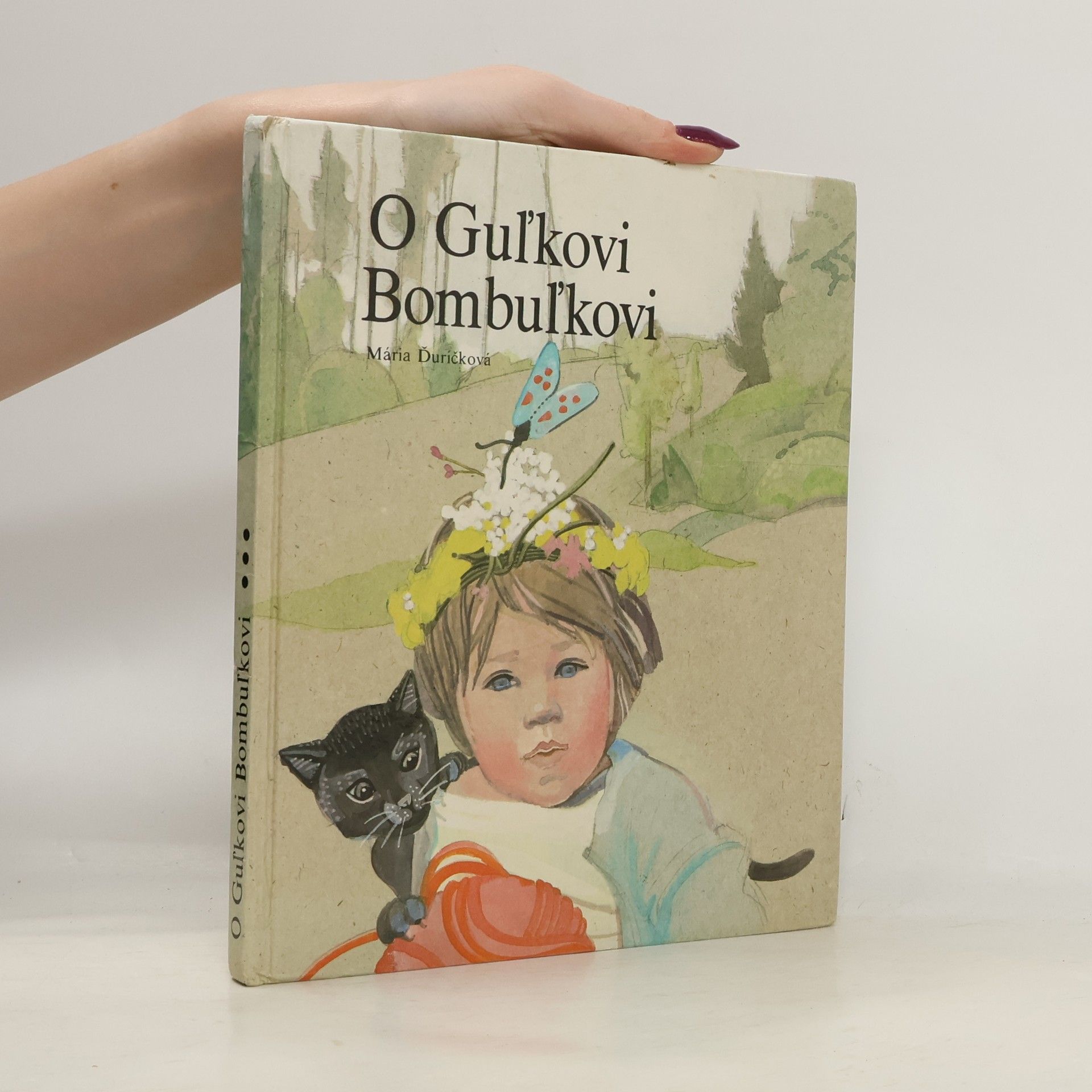 Mária Ďuríčková O Guľkovi Bombuľkovi