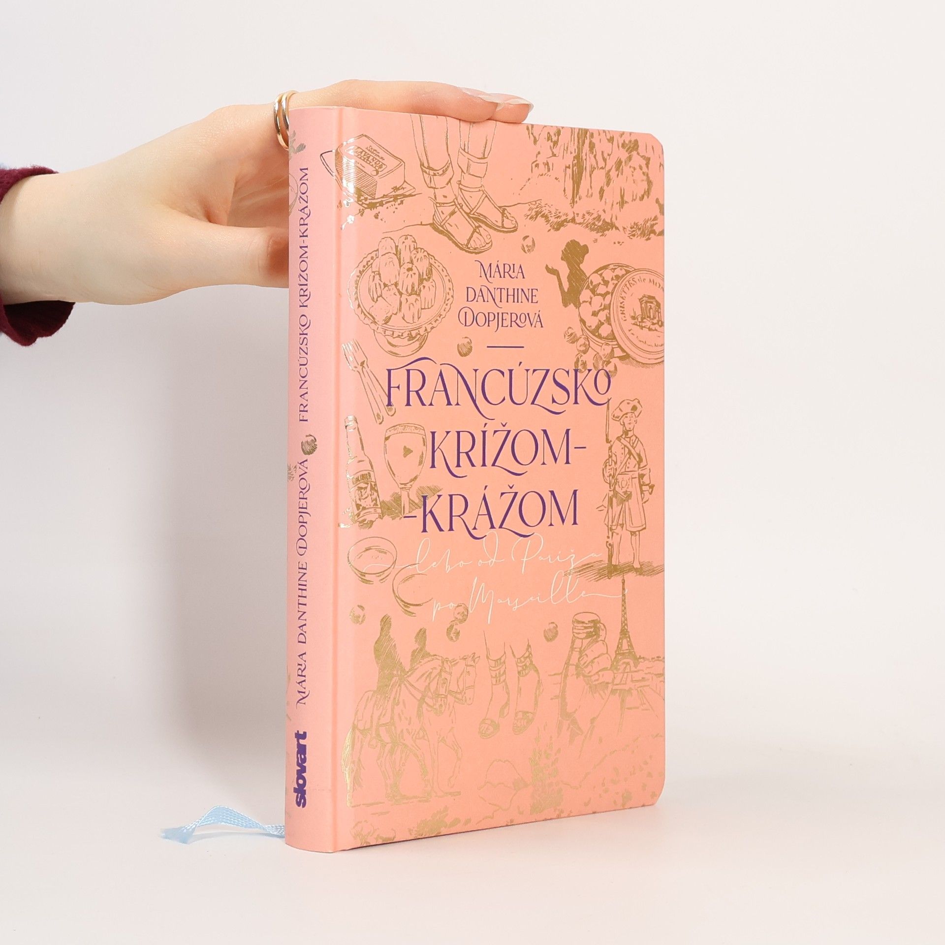 Mária Dopjerová Danthine Francúzsko krížom-krážom