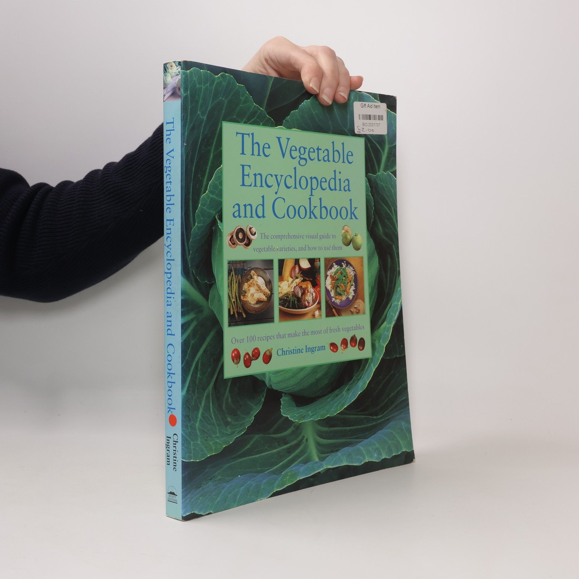 Christine Ingram The Vegetable Encyclopedia & Cookbook