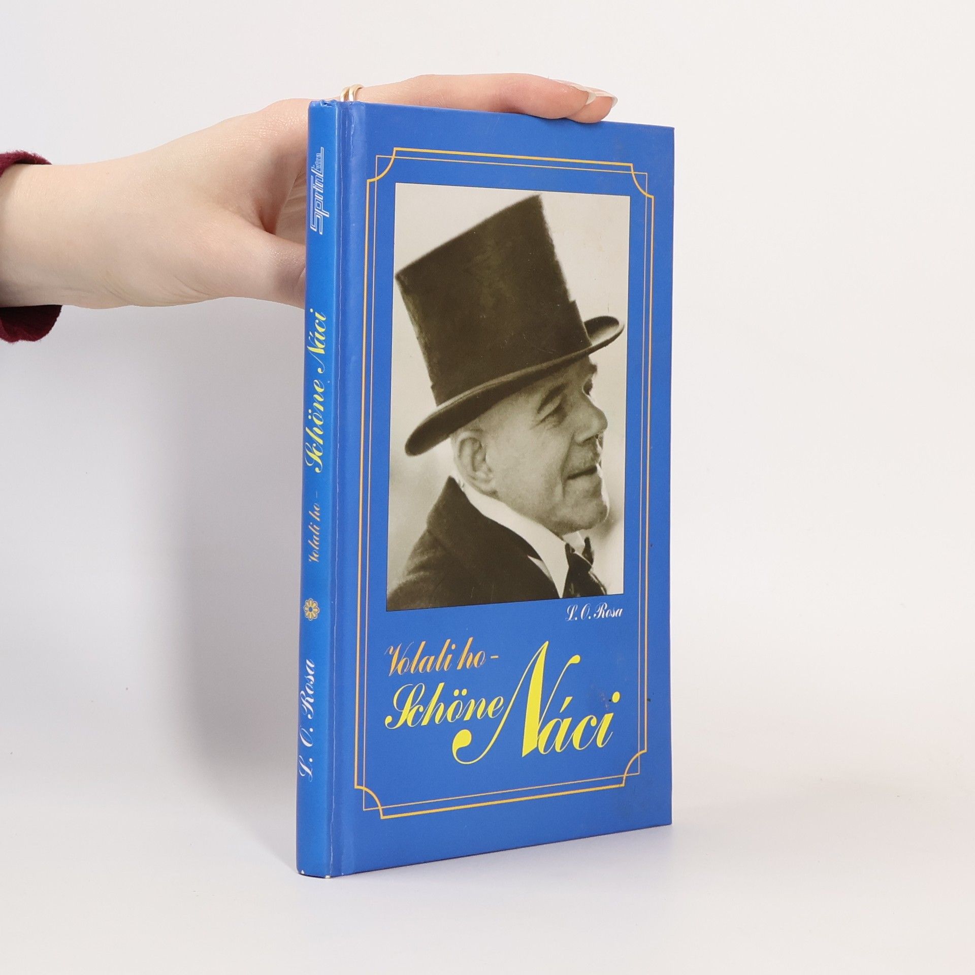 Ladislav Ondriš Volali ho - Schöne Náci