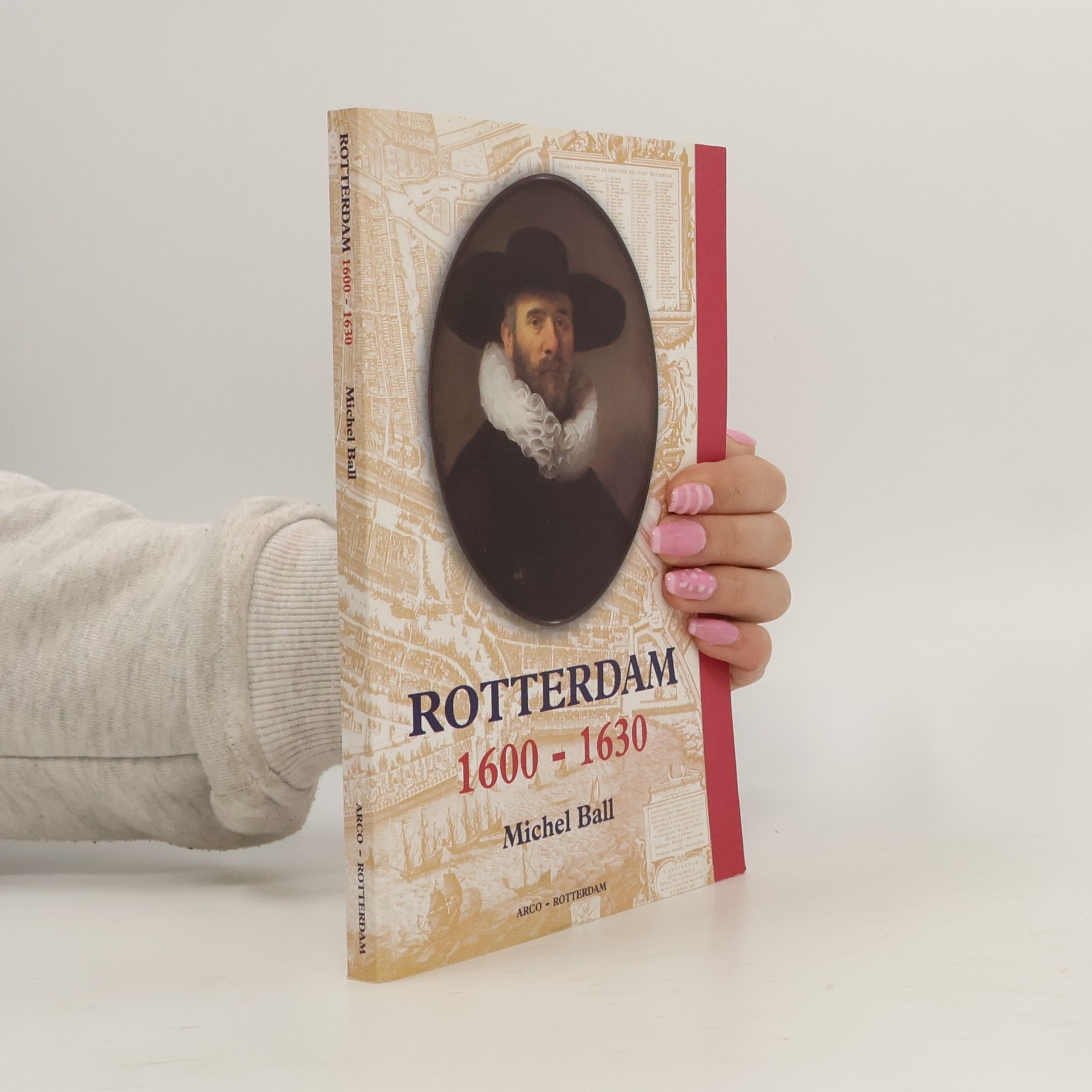 Michel Gustave Anthony Ball Rotterdam 1600-1630