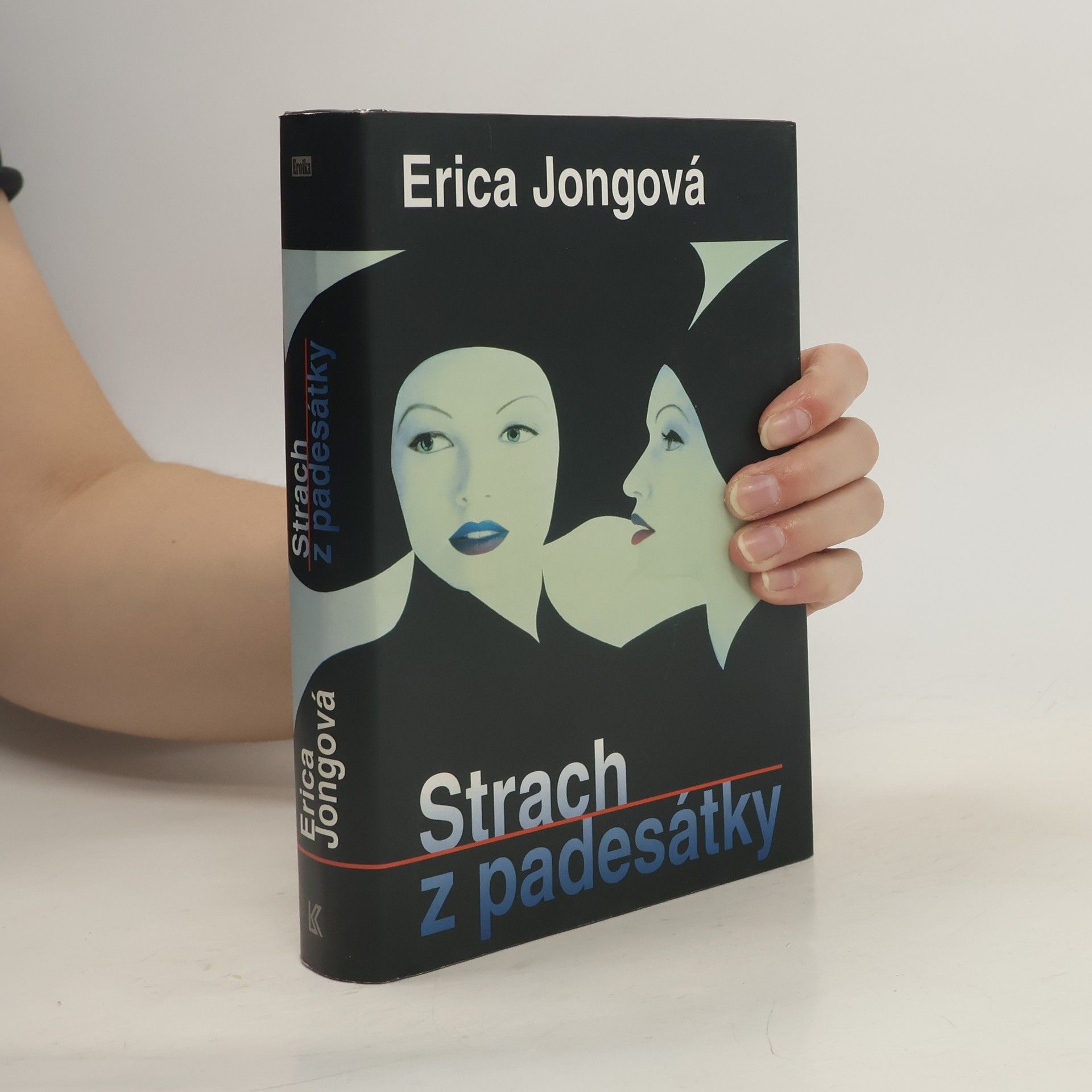Erica Jong Strach z padesátky