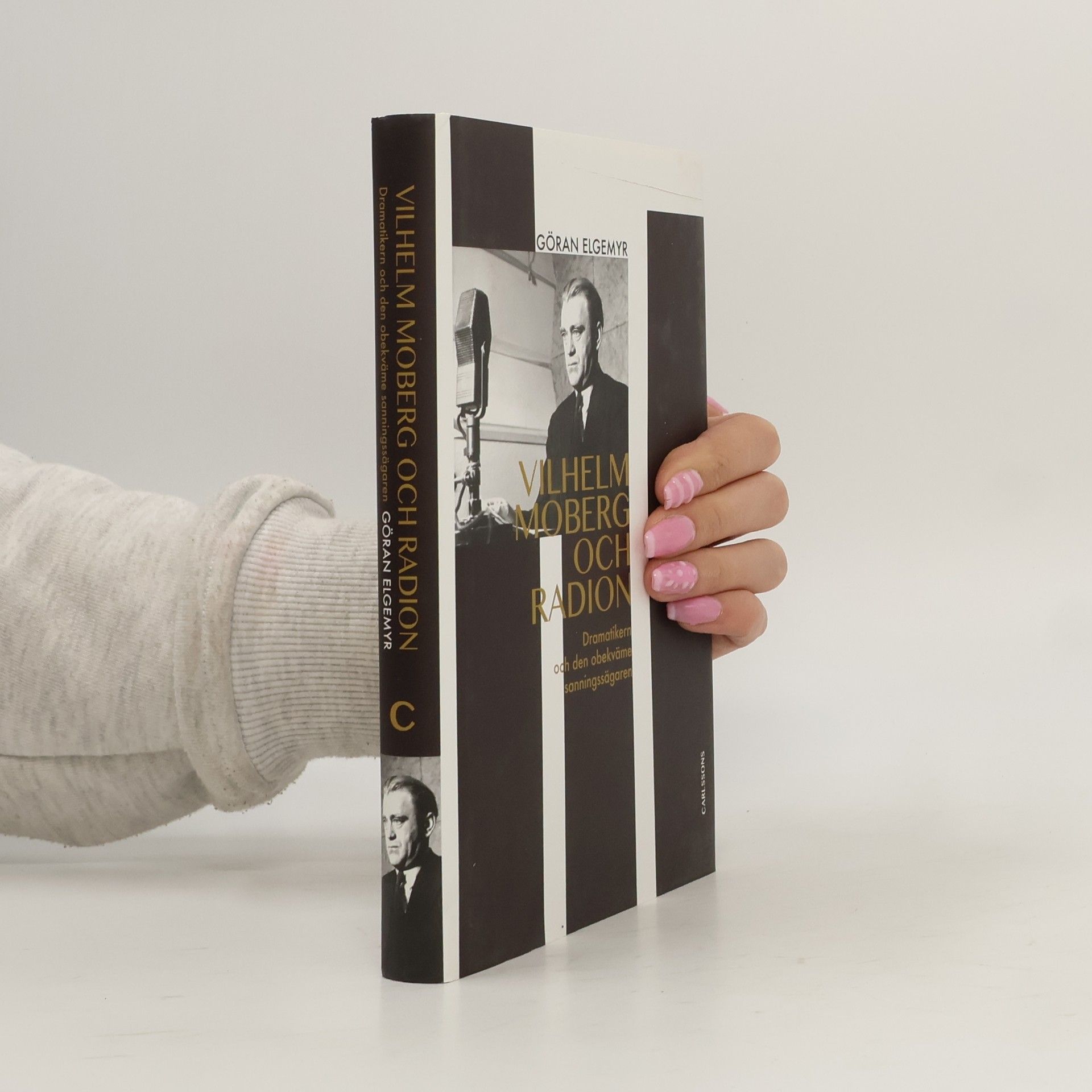 Göran Elgemyr Vilhelm Moberg och radion