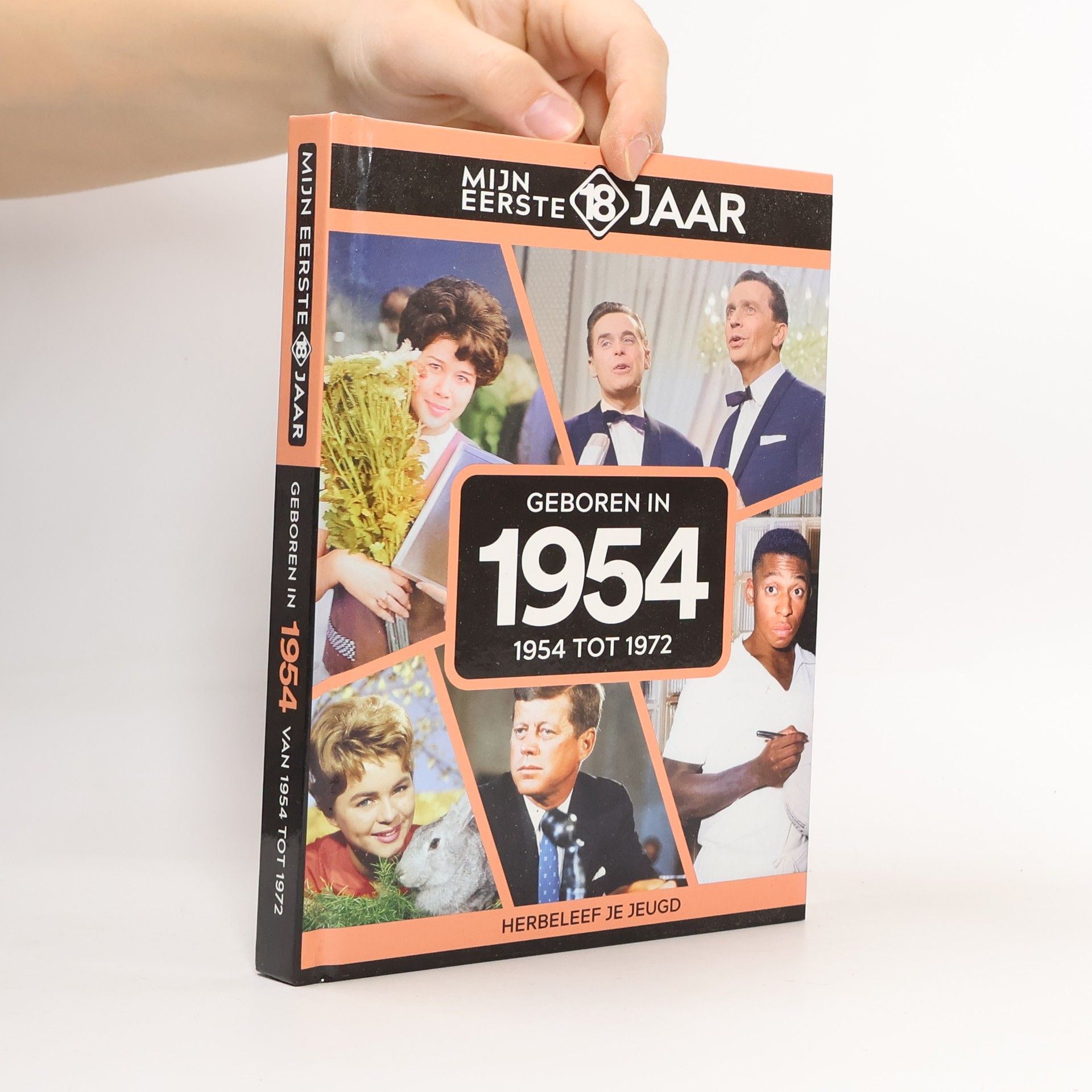 Various authors Mijn eerste 18 jaar - 1954: Geboren in 1954