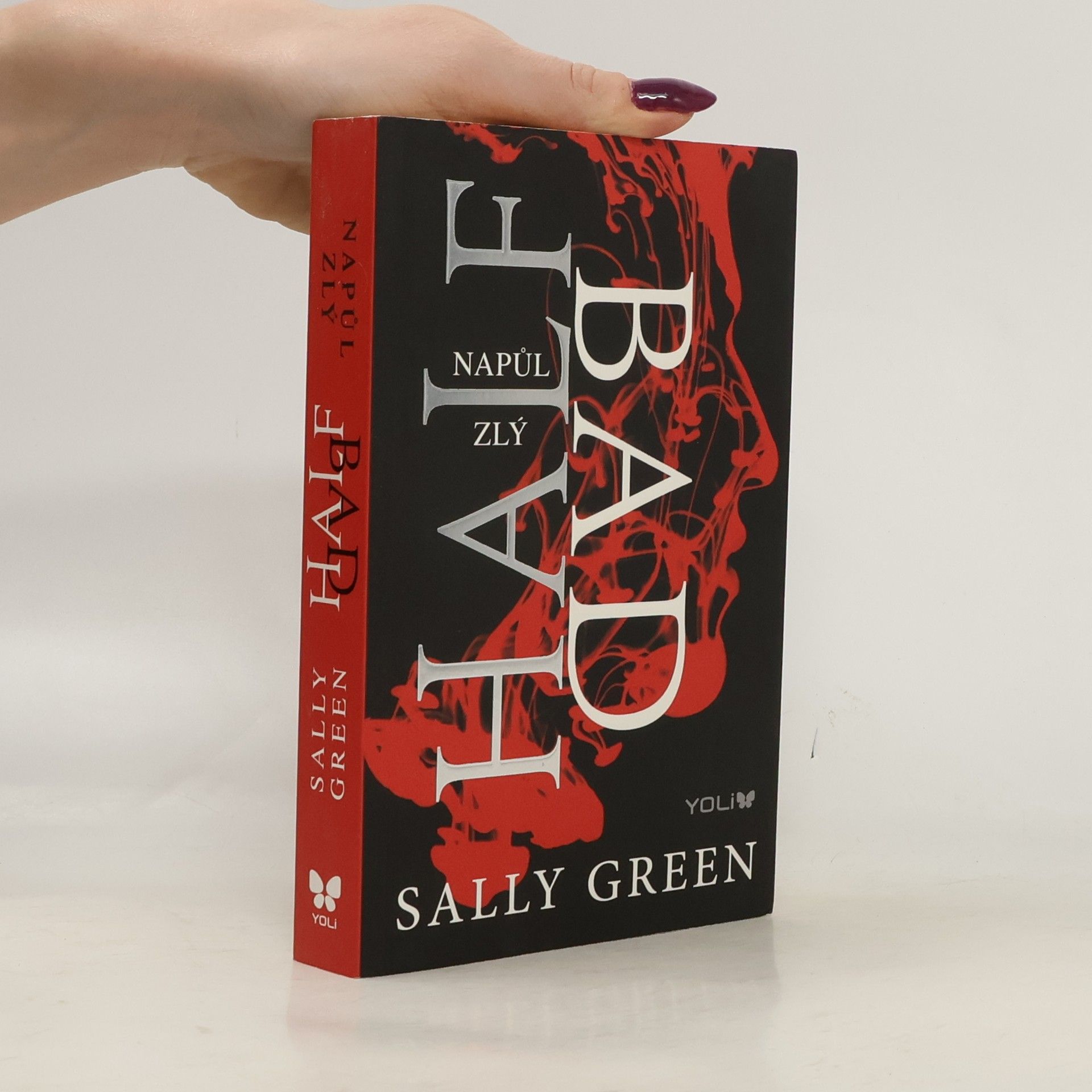 Sally Green Half bad - Napůl zlý