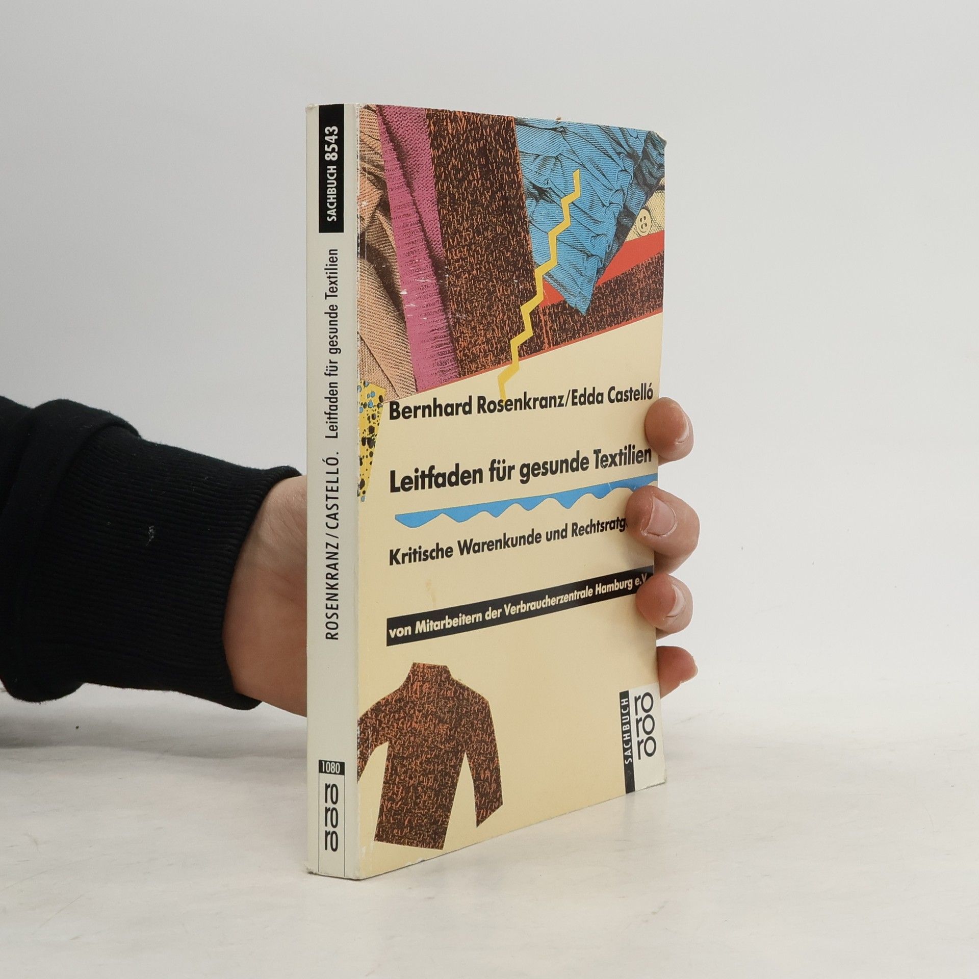 Bernhard Rosenkranz rororo Sachbuch: Leitfaden für gesunde Textilien