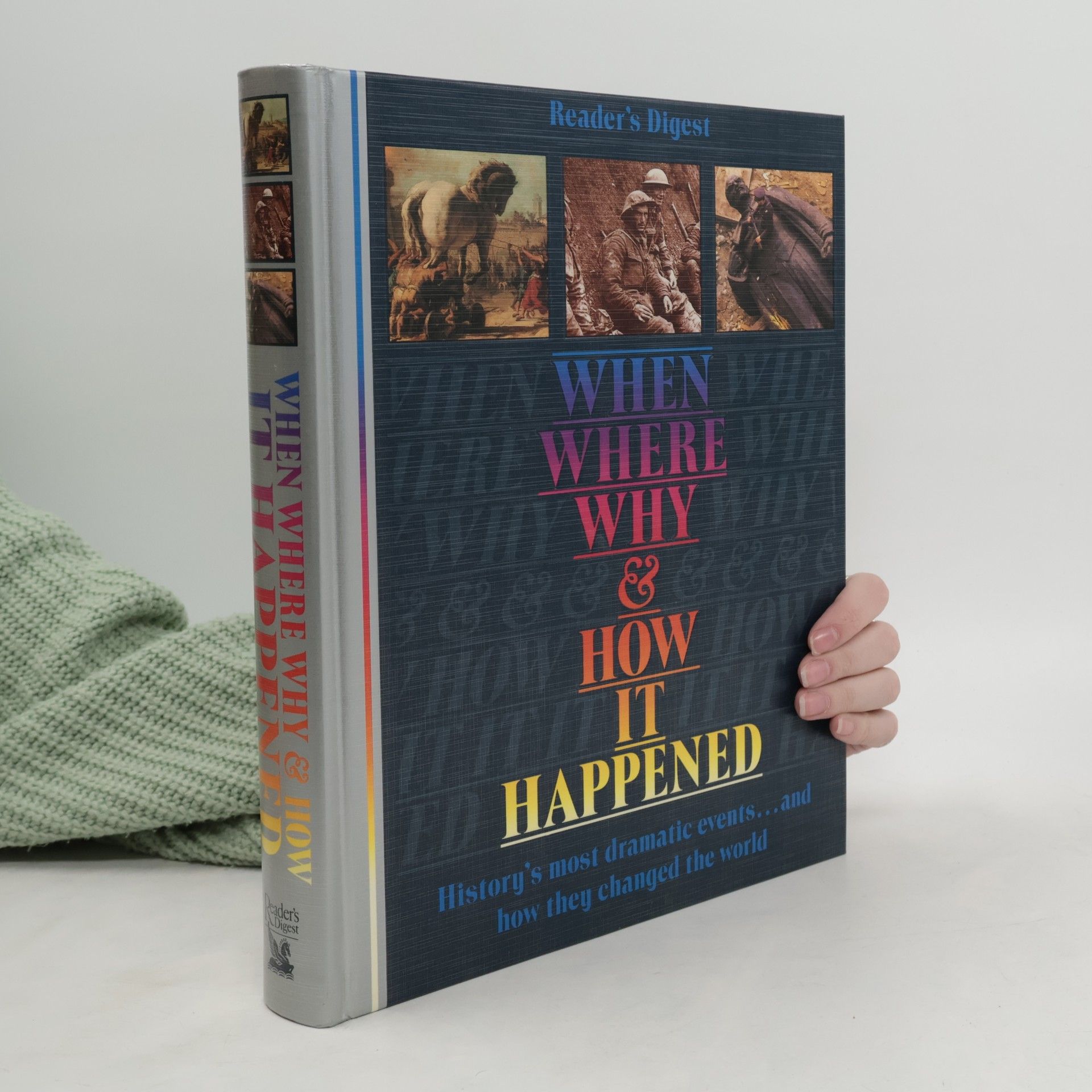 Collectif d'auteurs When, Where, Why, and How It Happened