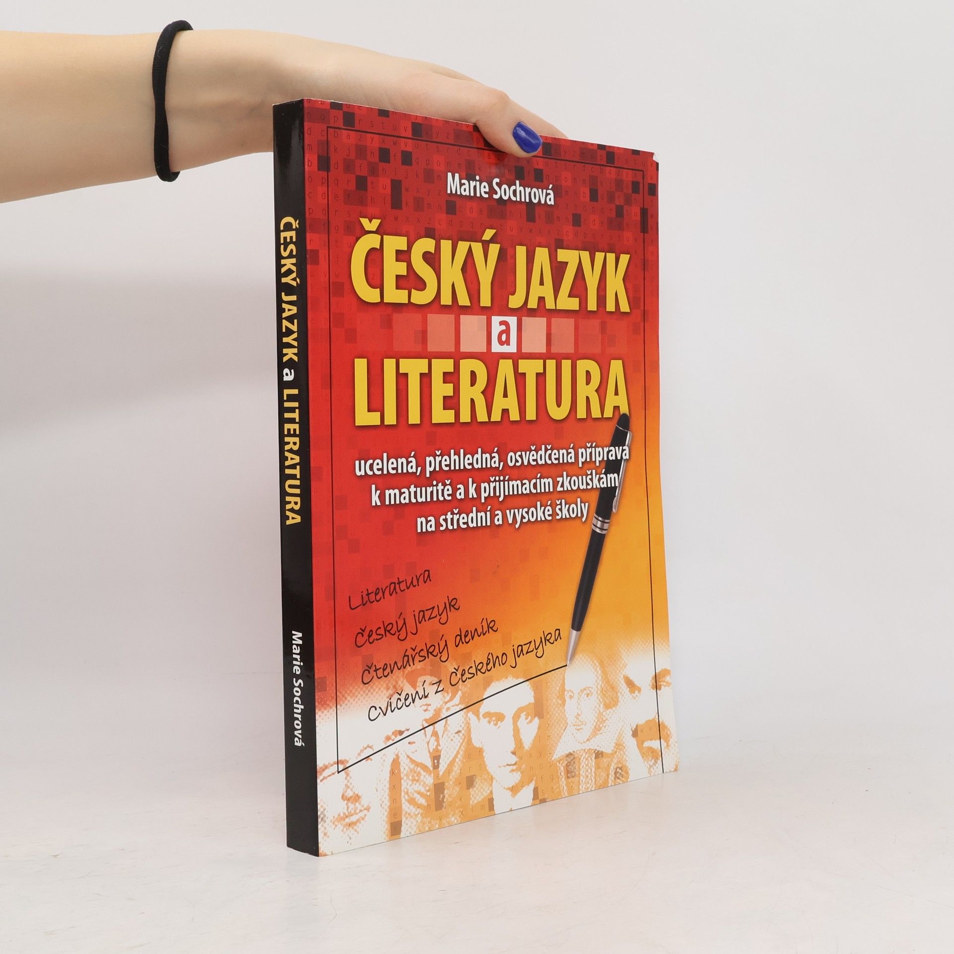 Marie Sochrová Český jazyk a literatura. Literatura, český jazyk, čtenářský deník, cvičení z českého jazyka