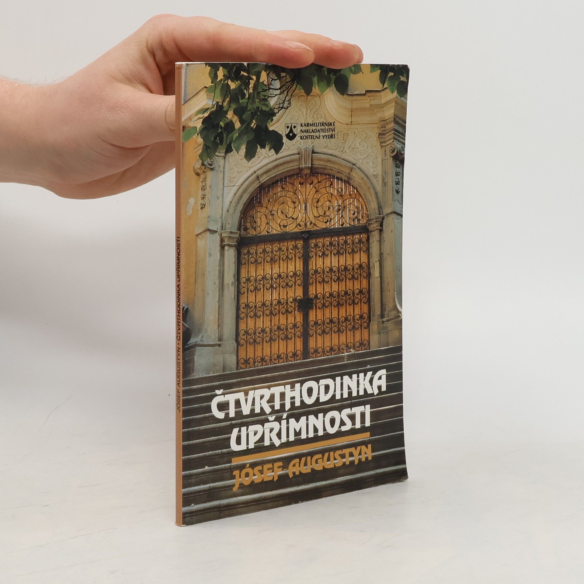 Józef Augustyn Čtvrthodinka upřímnosti