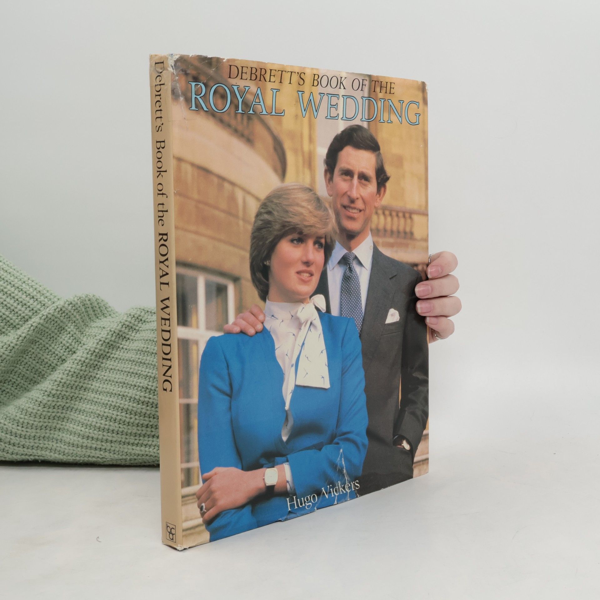 Hugo Vickers Debrett's Book of the Royal Wedding