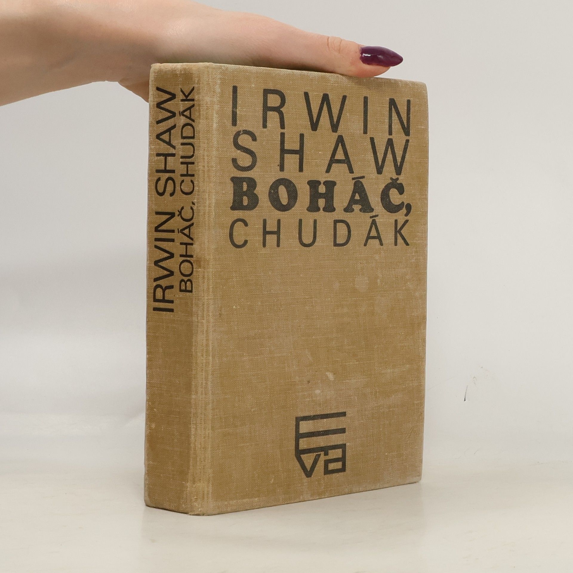 Irwin Shaw Boháč, chudák