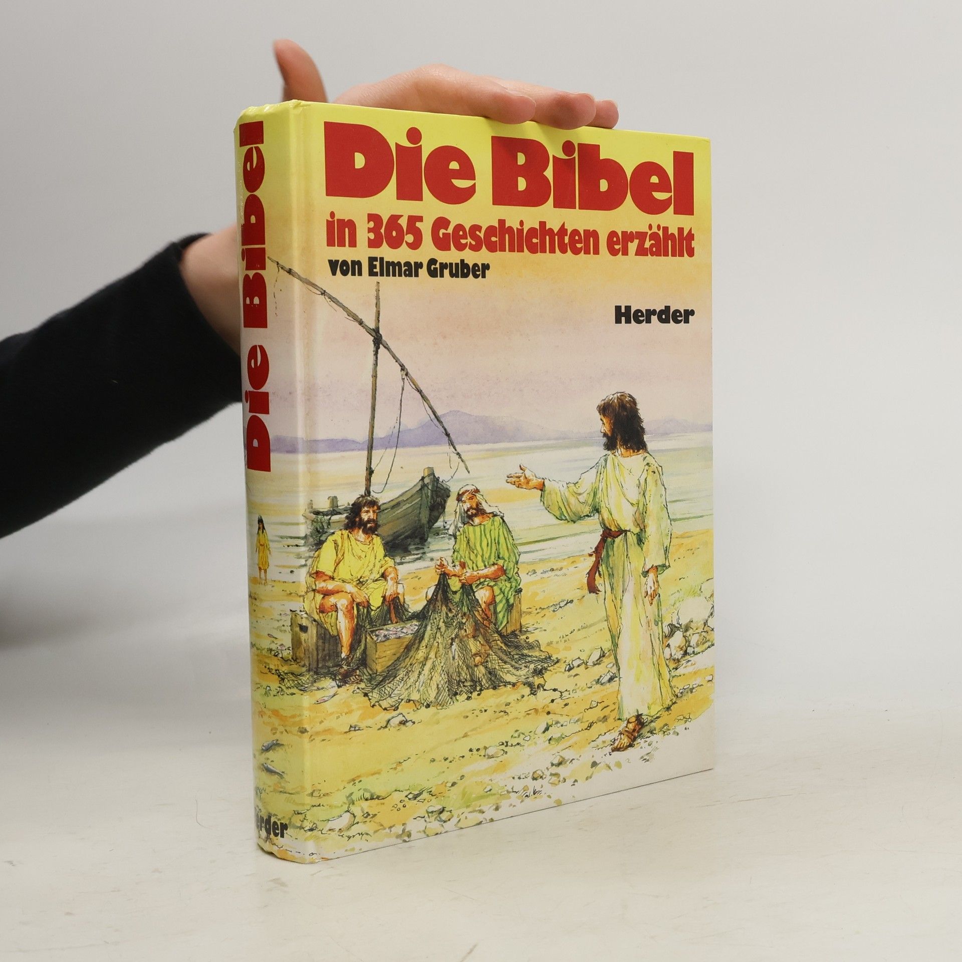 Elmar R. Gruber Die Bibel in 365 Geschichten erzählt