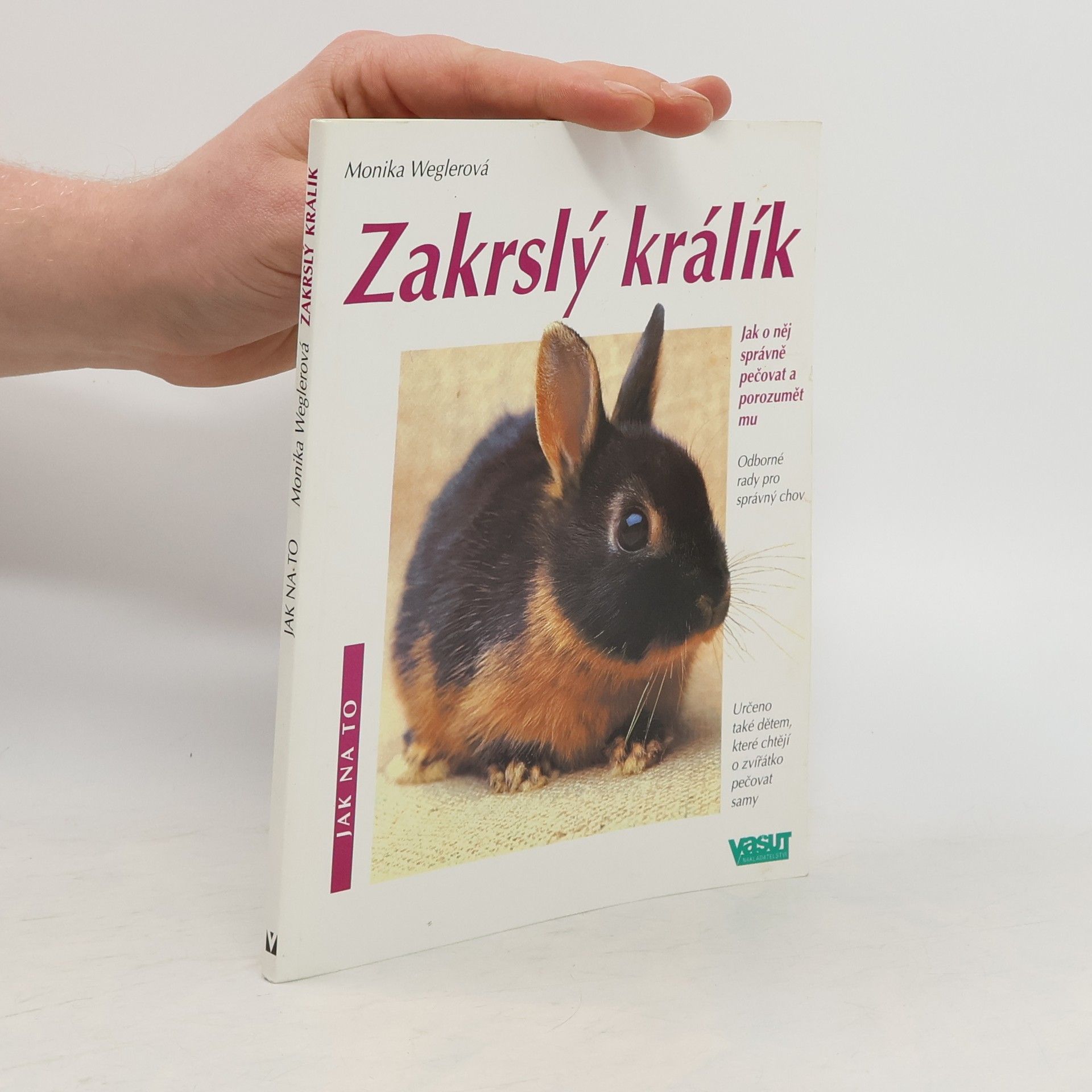 Monika Wegler Zakrslý králík