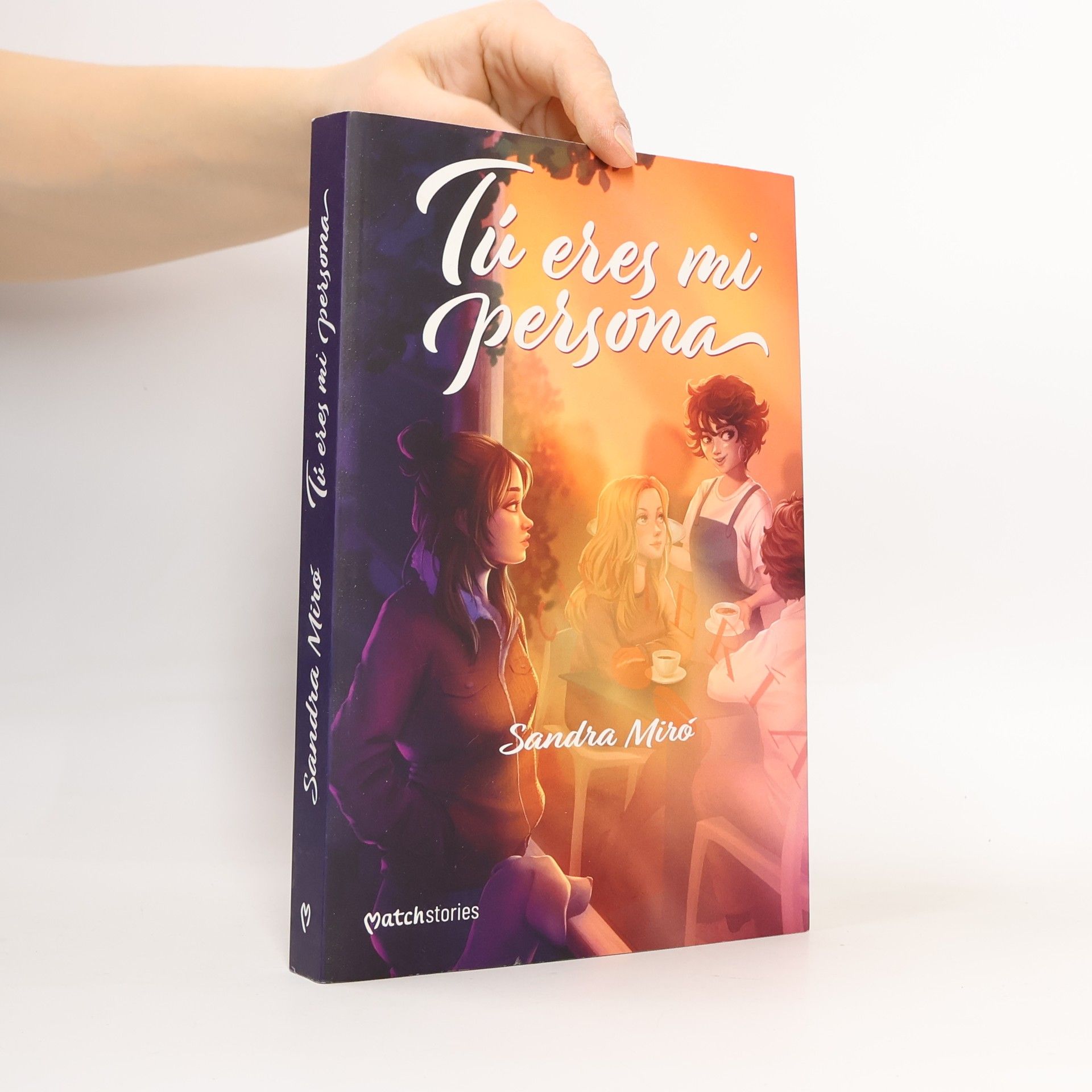 Sandra Miró Matchstories Romántica LGTBI+: Tú eres mi persona