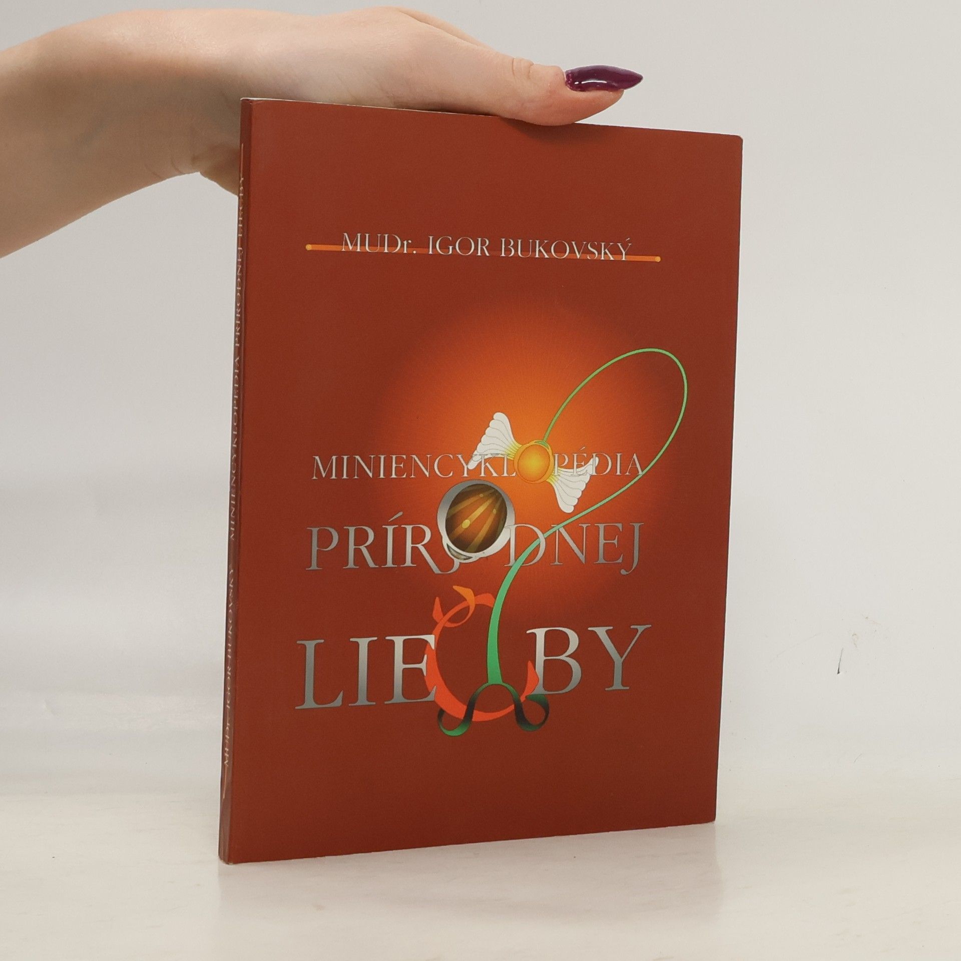 Igor Bukovský Miniencyklopédia prírodnej liečby