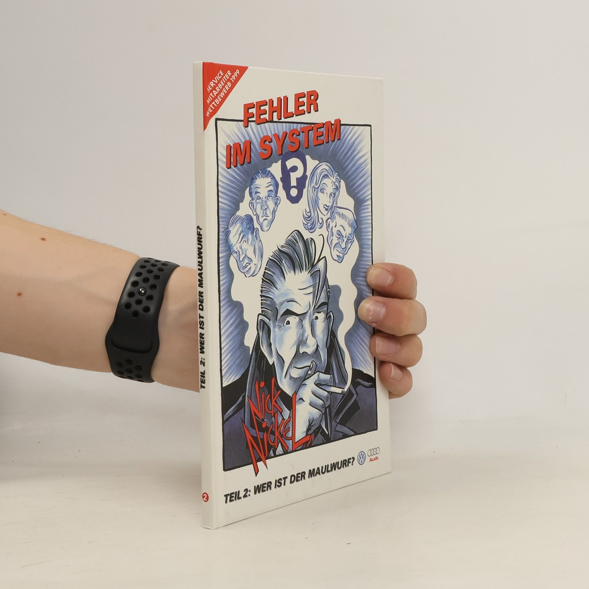 Nick Nickel Fehler im System 2. Wer ist der Maulwurf?