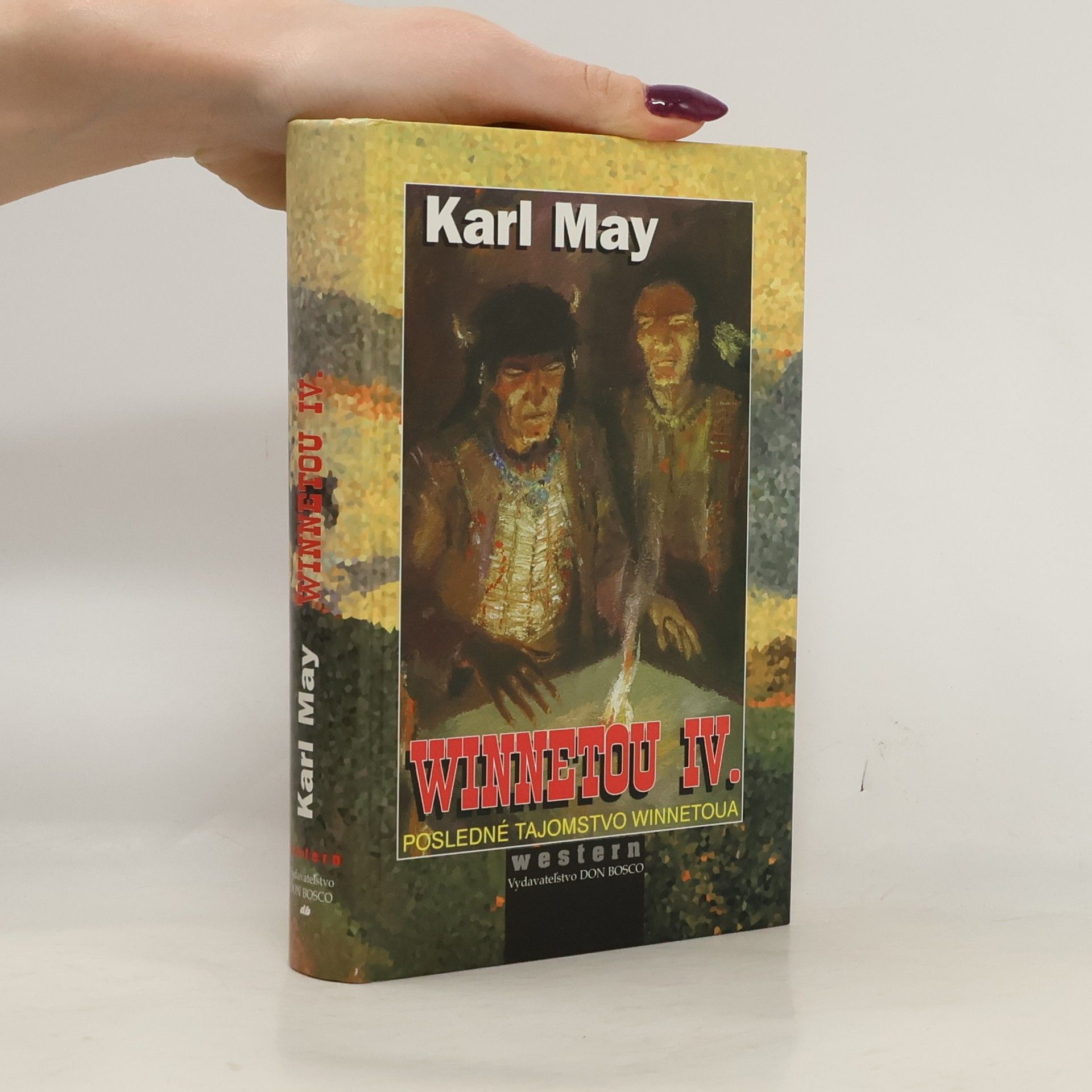 Karl May Winnetou IV, posledné tajomstvo Winnetoua