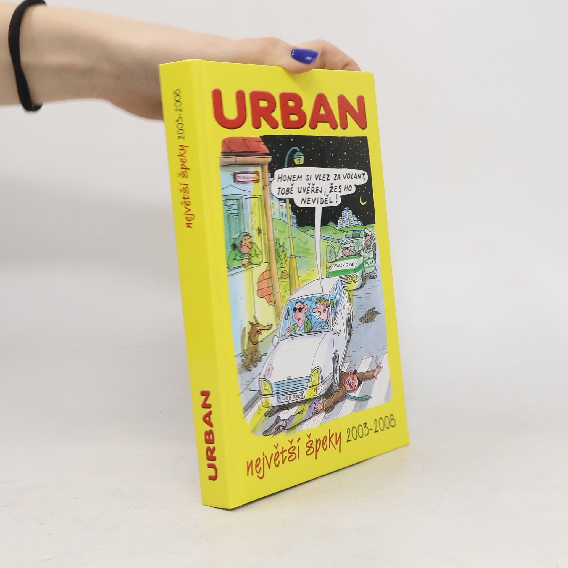 Petr Urban Největší špeky 2003-2008