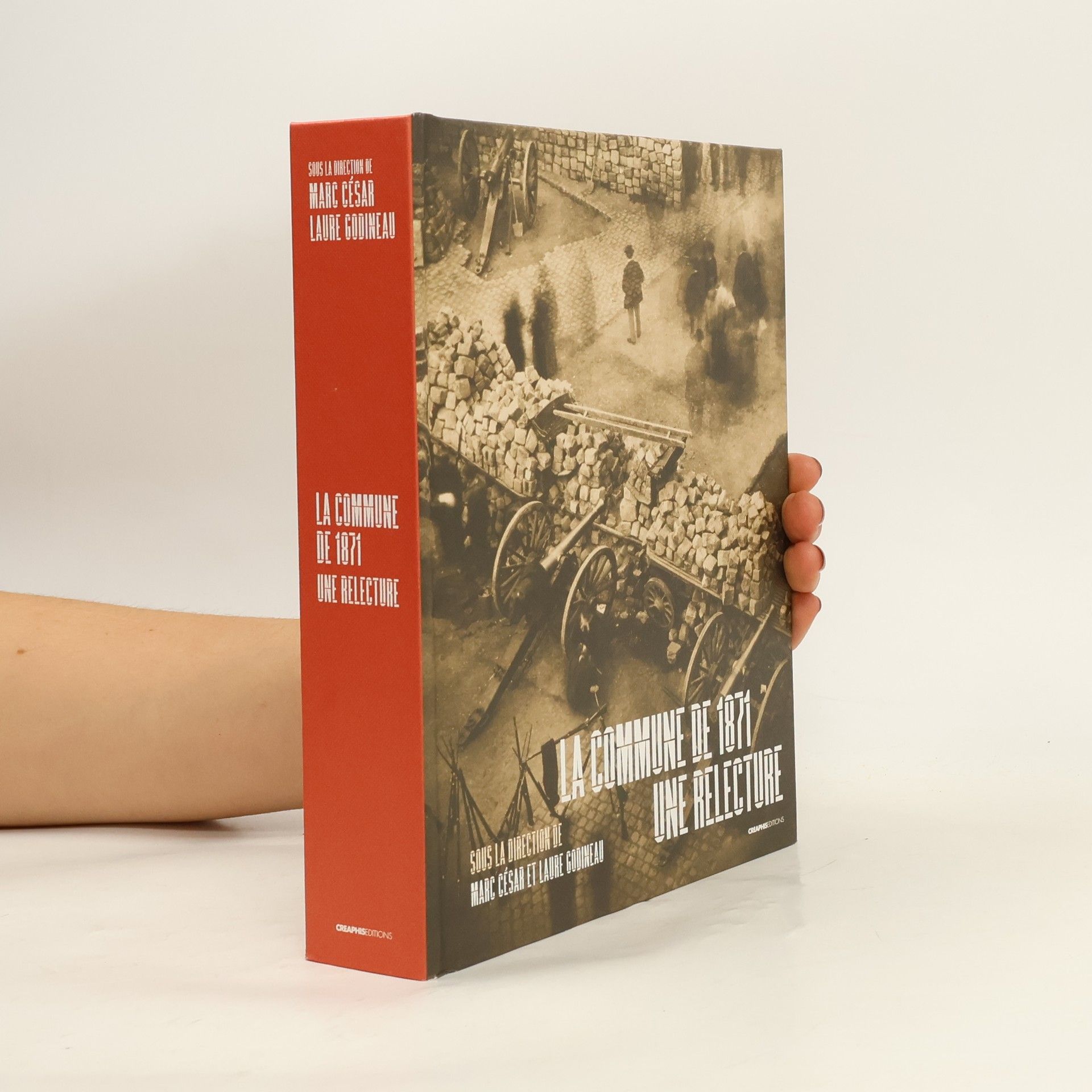 Marc César La Commune de 1871 - une relecture