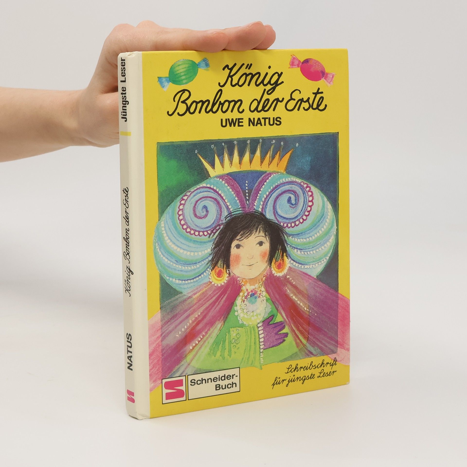 Uwe Natus König Bonbon der Erste