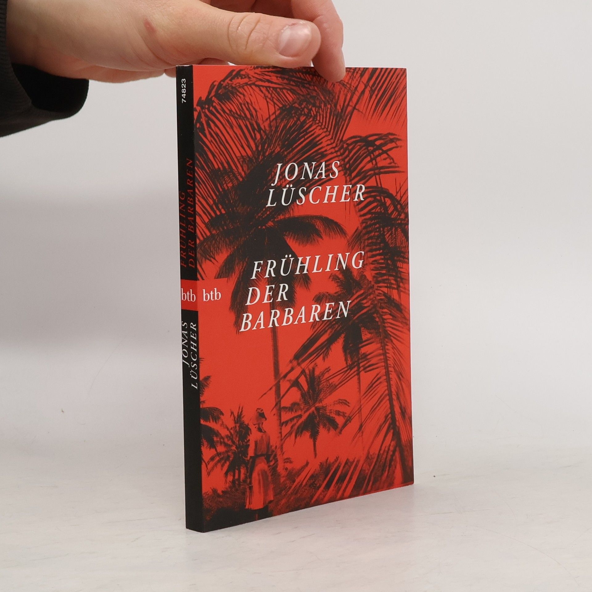 Jonas Lüscher Frühling der Barbaren