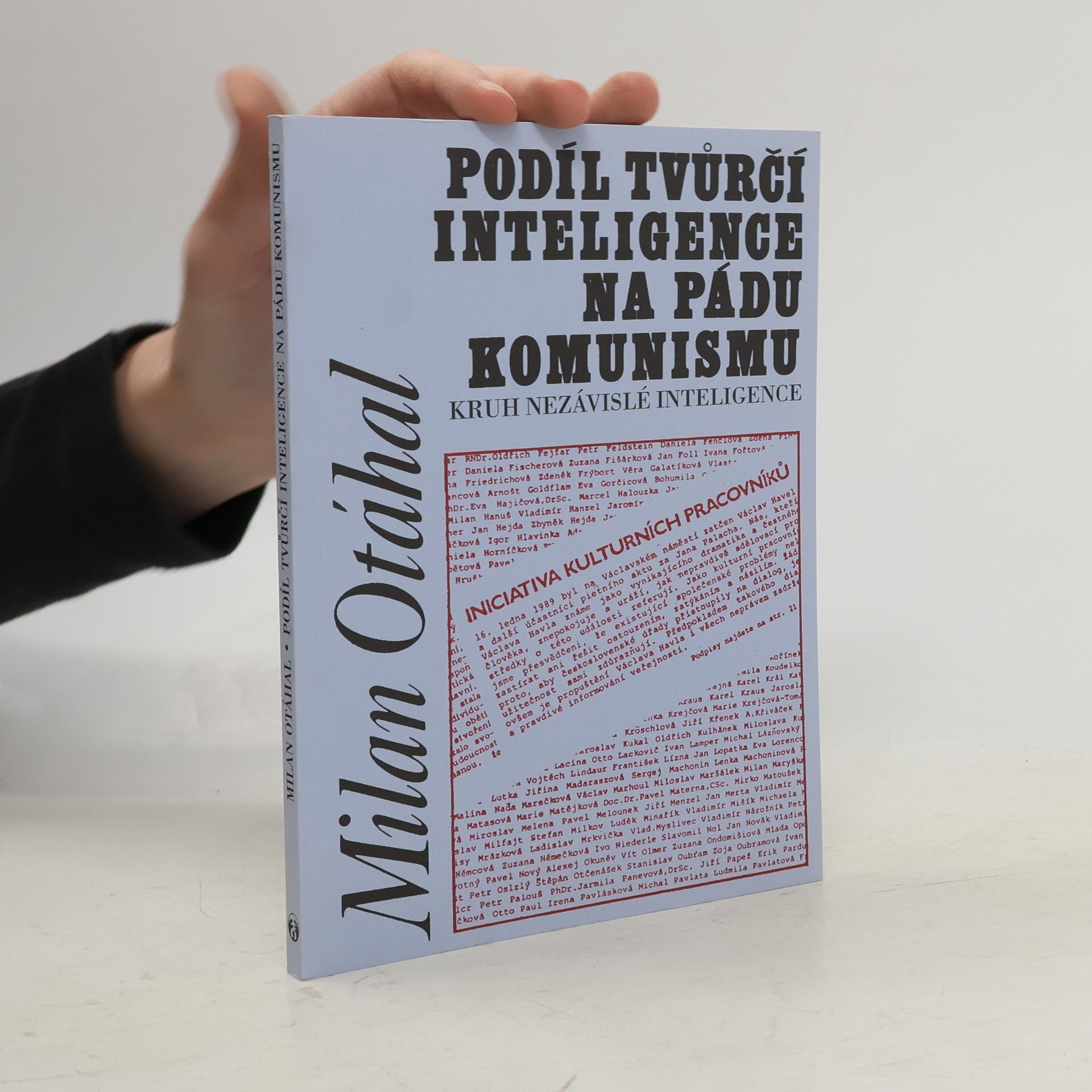 Podíl tvůrčí inteligence na pádu komunismu