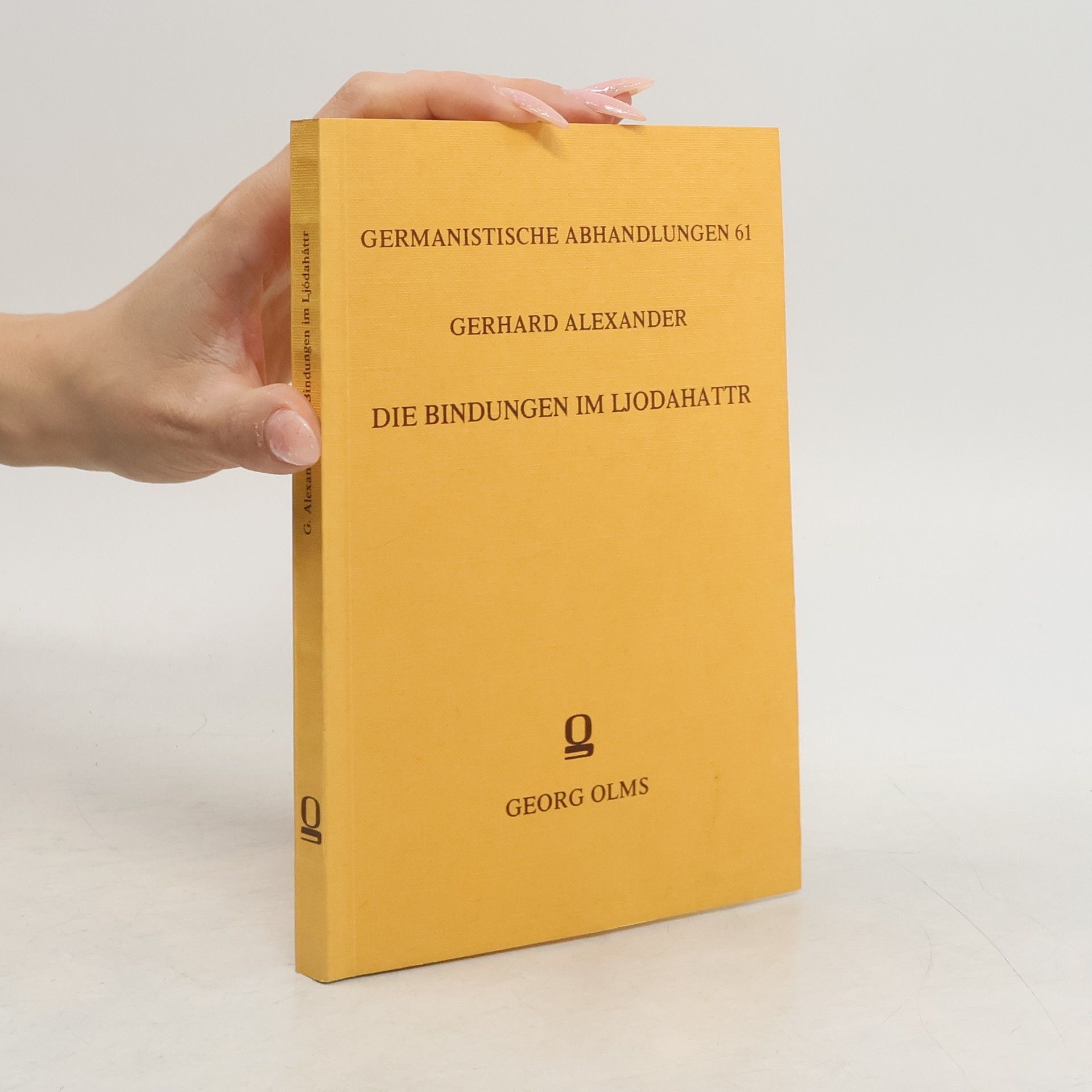 Gerhard Alexander Bindungen im Ljódaháttr