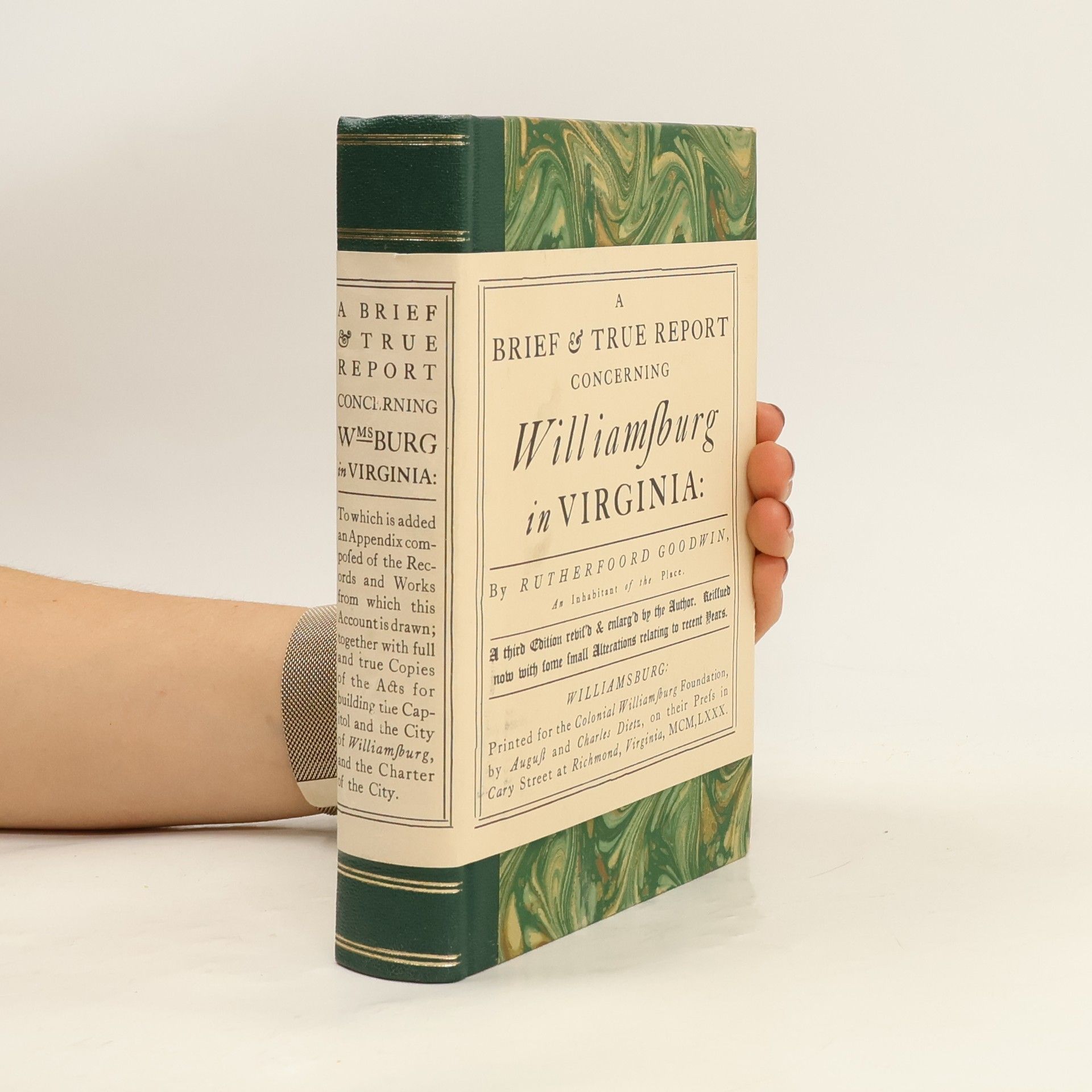 William Archer Rutherfoord Goodwin A Brief & True Report Concerning Williamsburg in Virginia