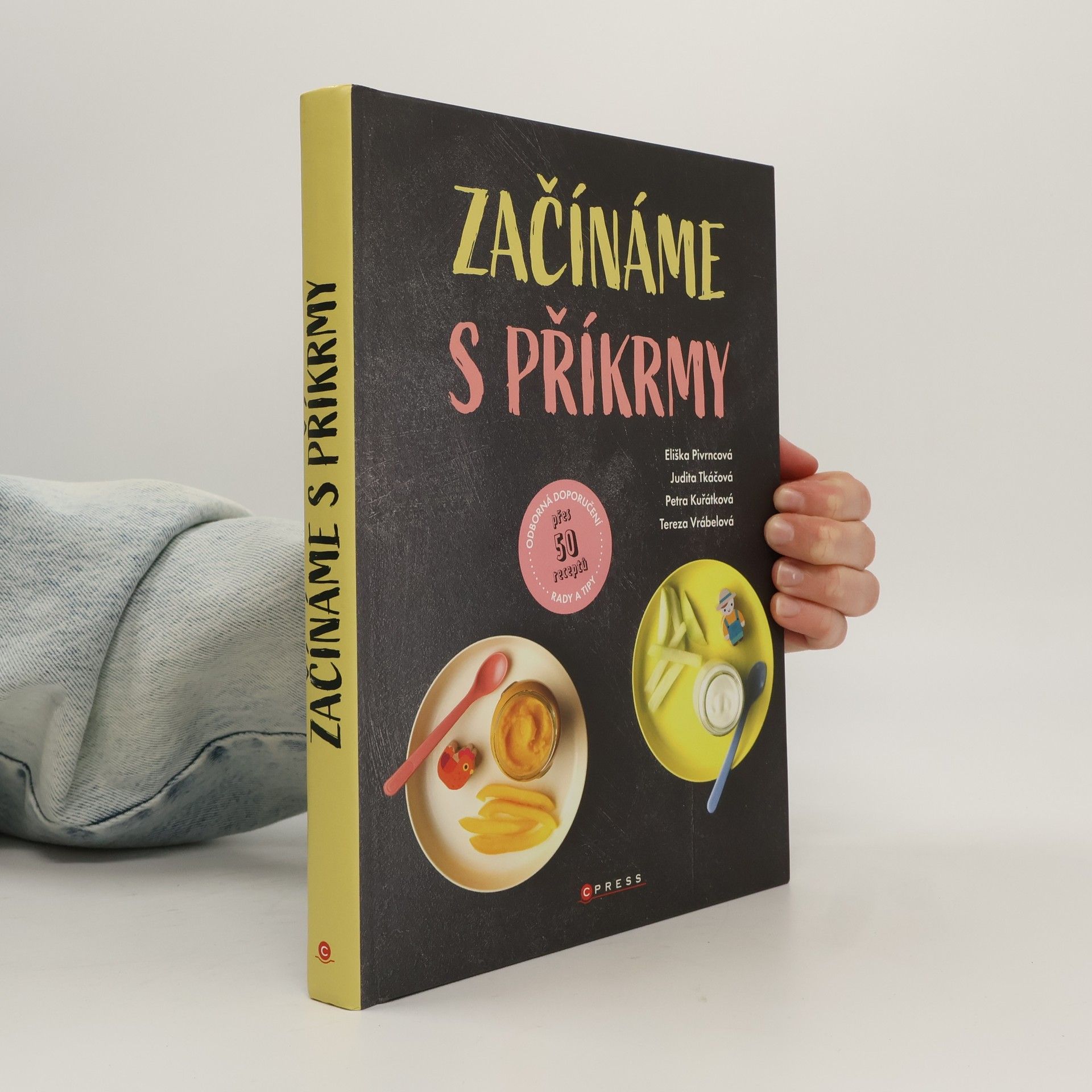 Eliška Pivrncová Začínáme s příkrmy