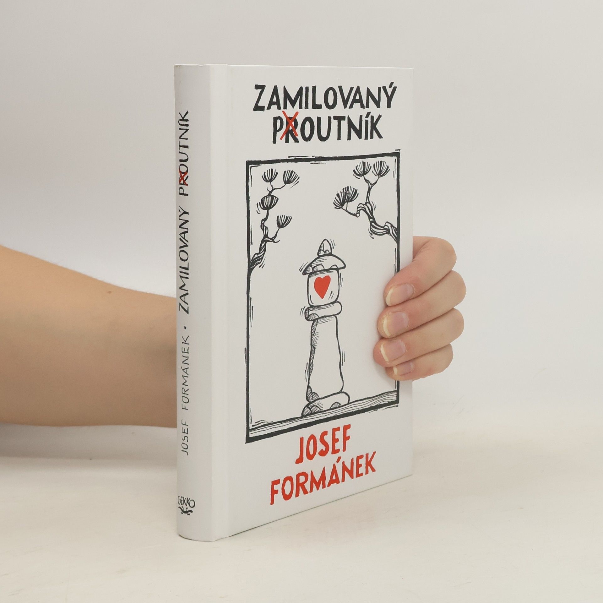 Josef Formánek Zamilovaný poutník