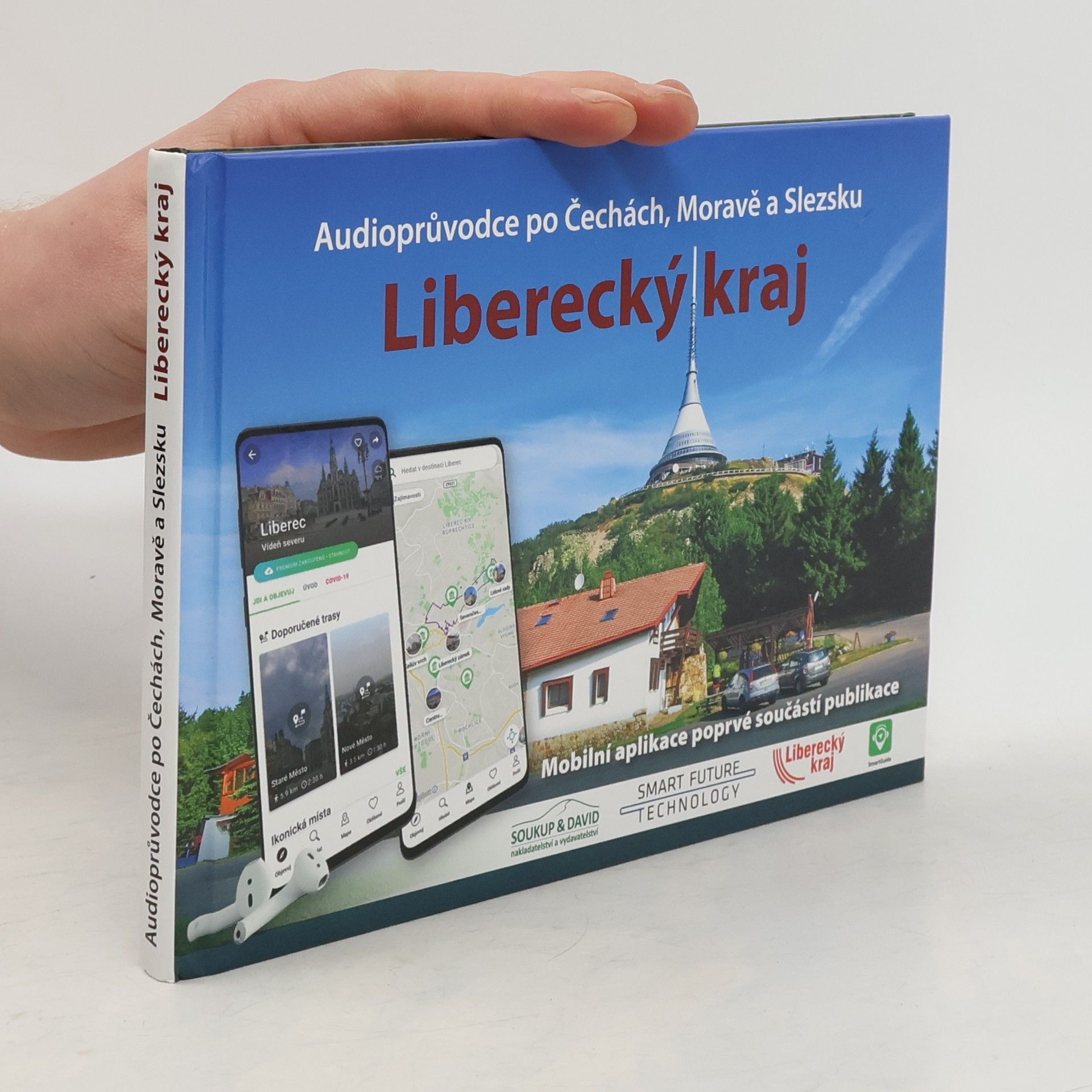 Various authors Liberecký kraj. Audioprůvodce po Čechách, Moravě a Slezsku