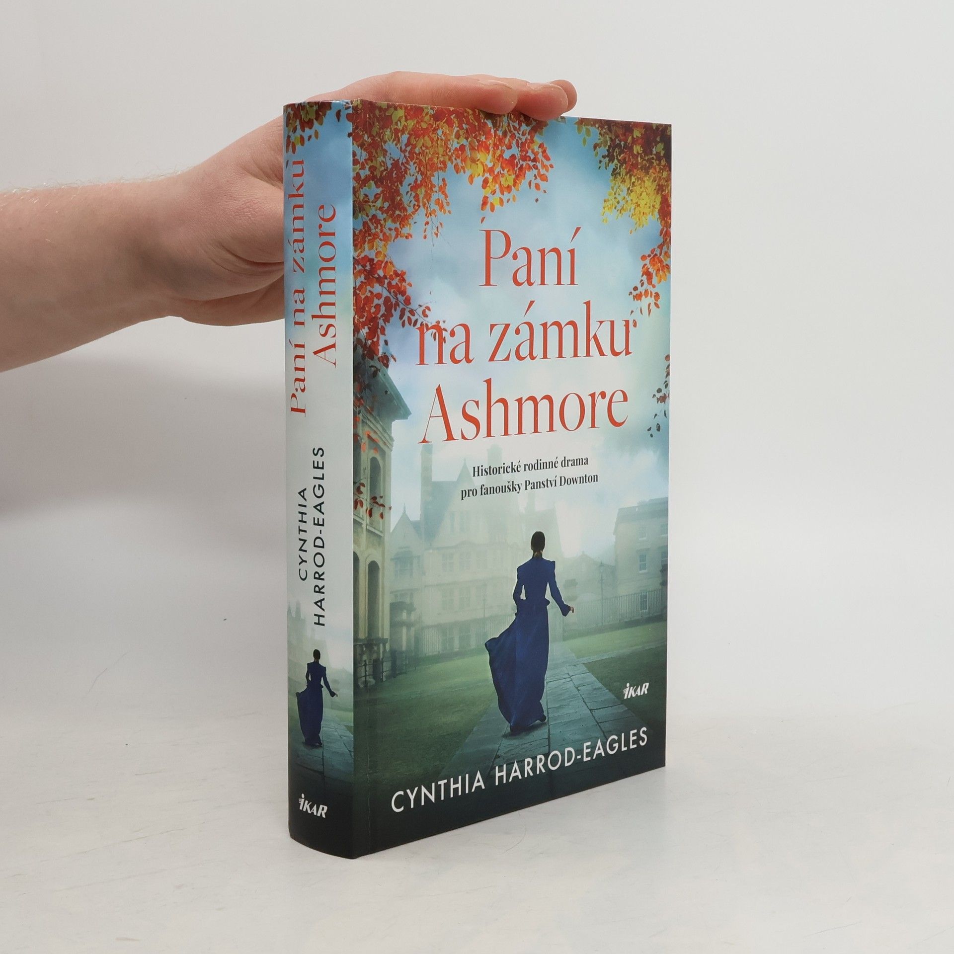 Cynthia Harrod-Eagles Paní na zámku Ashmore