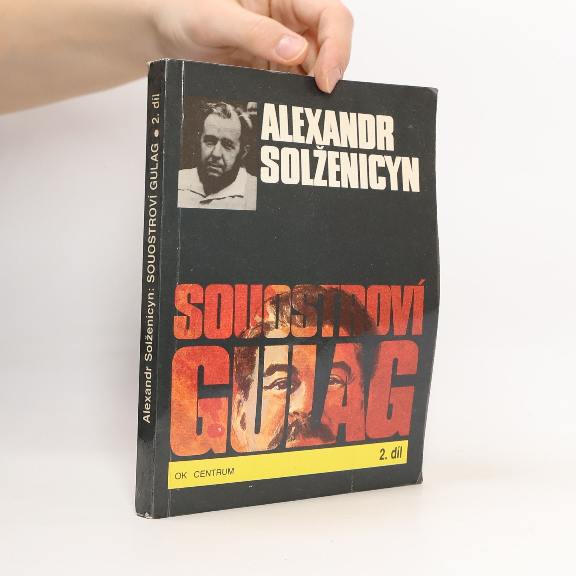 Alexandr Isajevič Solženicyn Souostroví Gulag 2