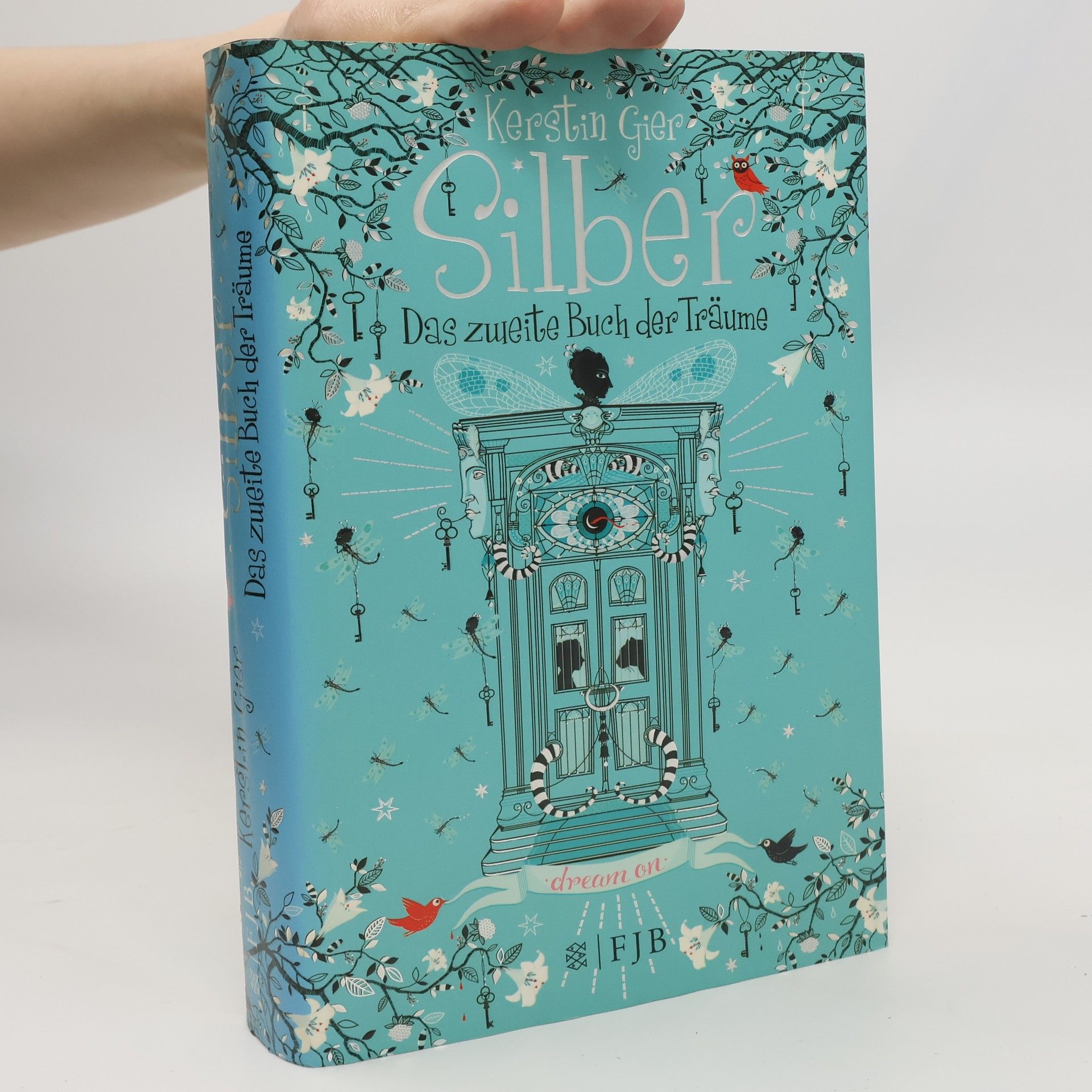 Kerstin Gier Silber: Das zweite Buch der Träume.