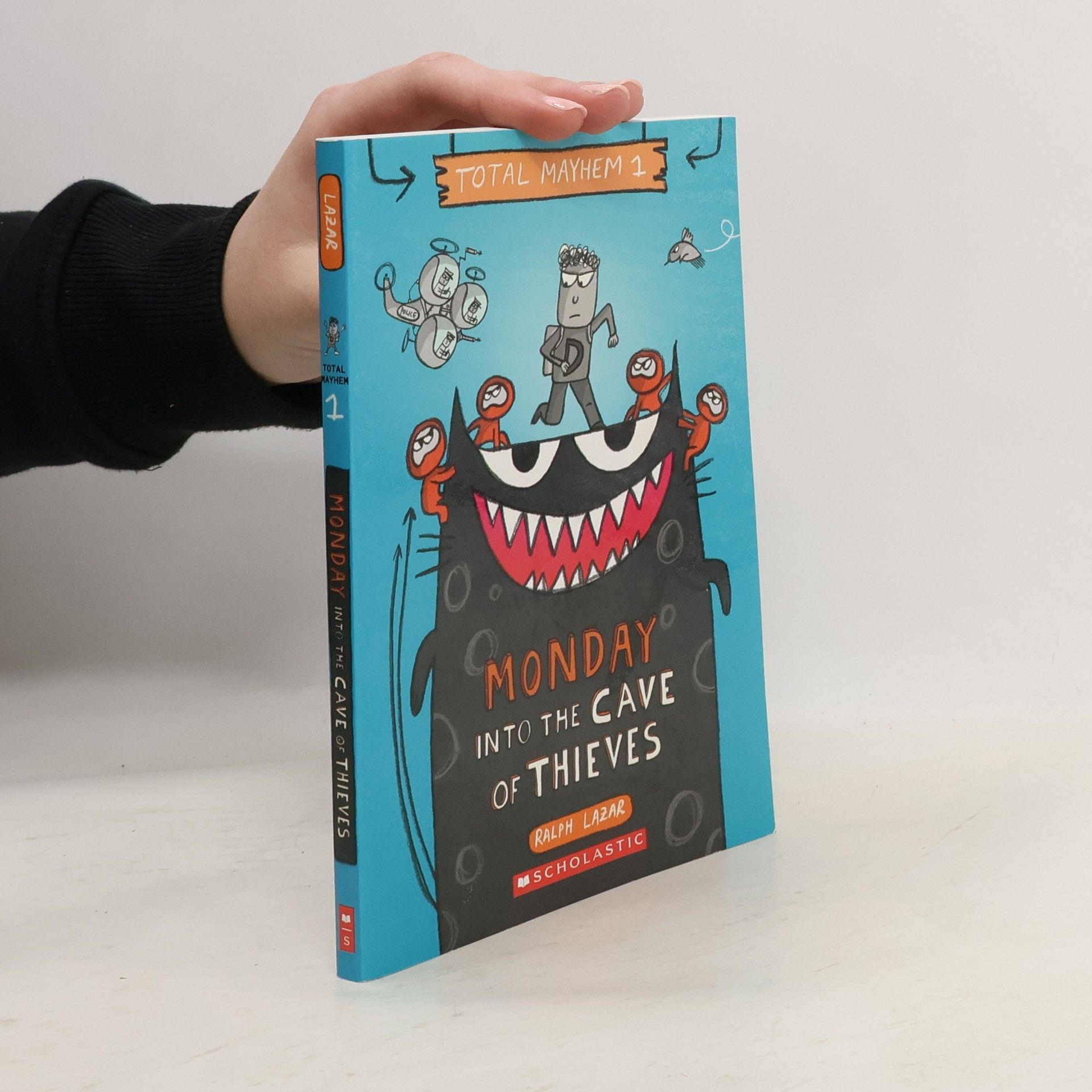 Ralph Lazar Monday - Into the Cave of Thieves (Total Mayhem #1)