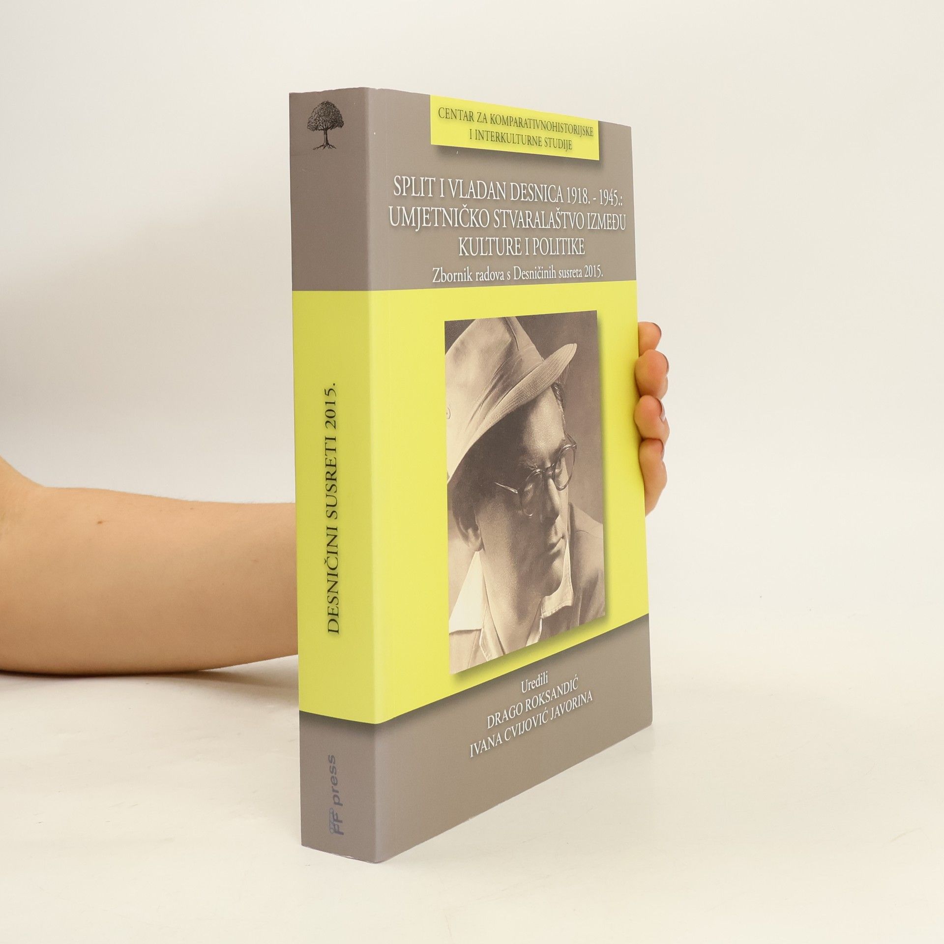 Ivana Cvijović Javorina Split i Vladan Desnica, 1918-1945