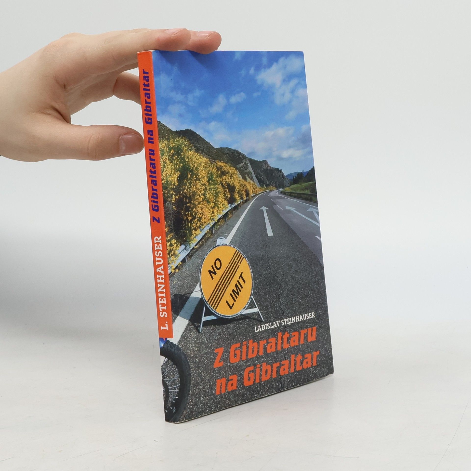 Ladislav Steinhauser Z Gibraltaru na Gibraltar