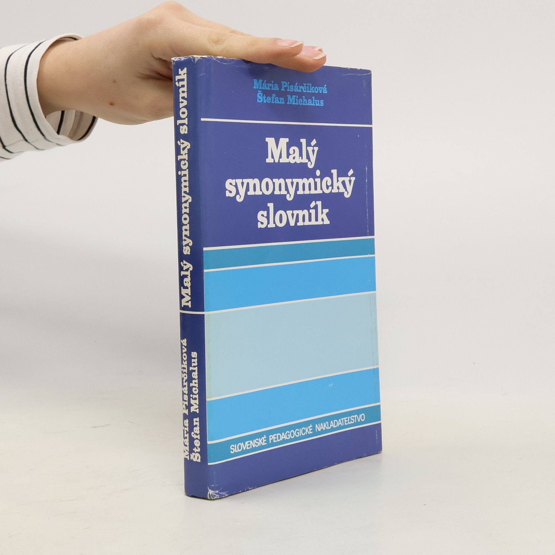 Mária Pisárčiková Malý synonymický slovník