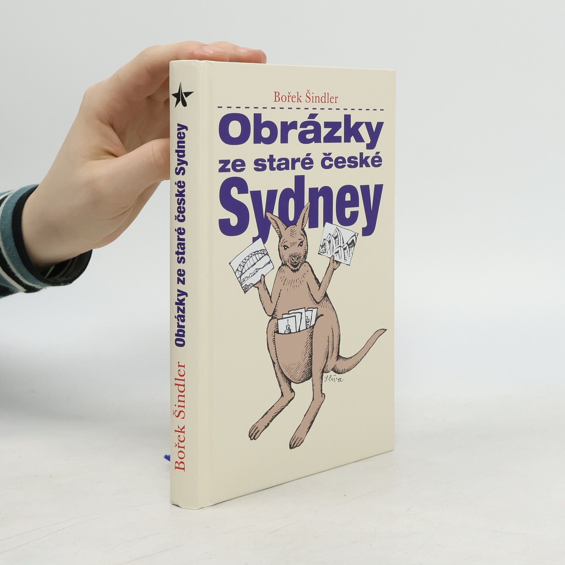 Bořek Šindler Obrázky ze staré české Sydney