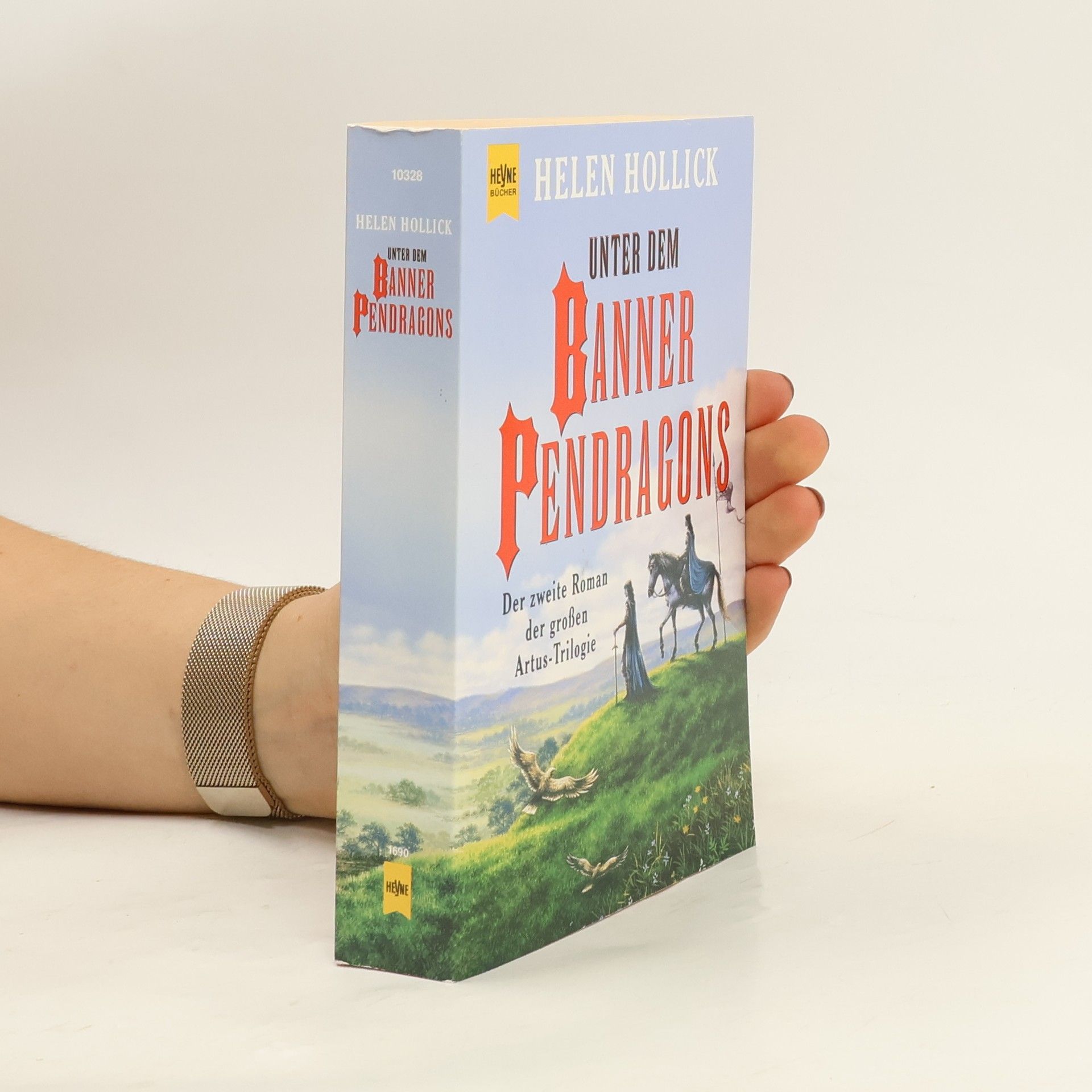 Helen Hollick Unter dem Banner Pendragons