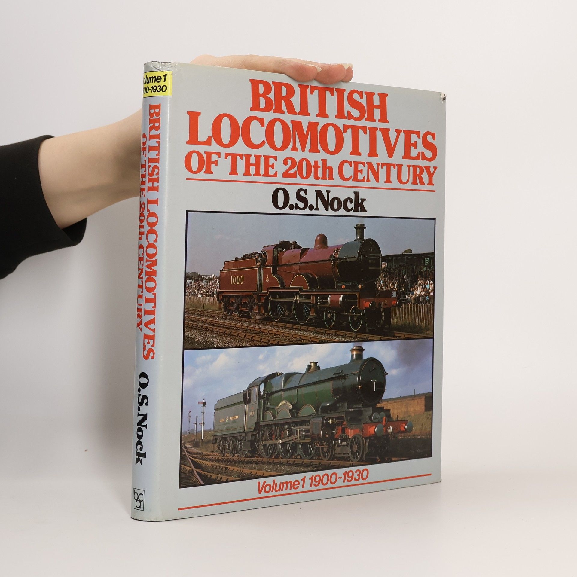 Oswald Stevens Nock British Locomotives of the 20th Century 2, 1930-1960