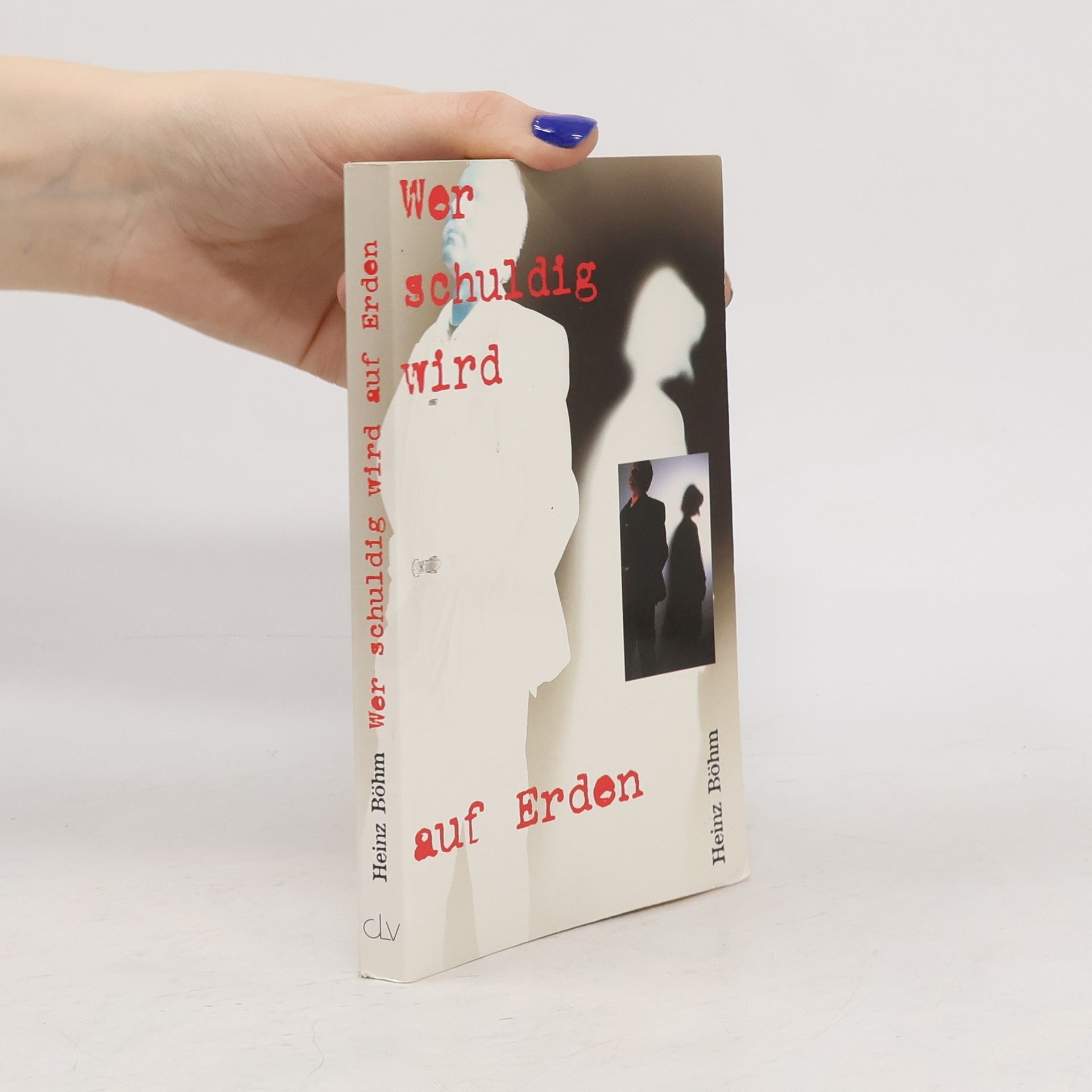 Wer schuldig wird auf Erden ...