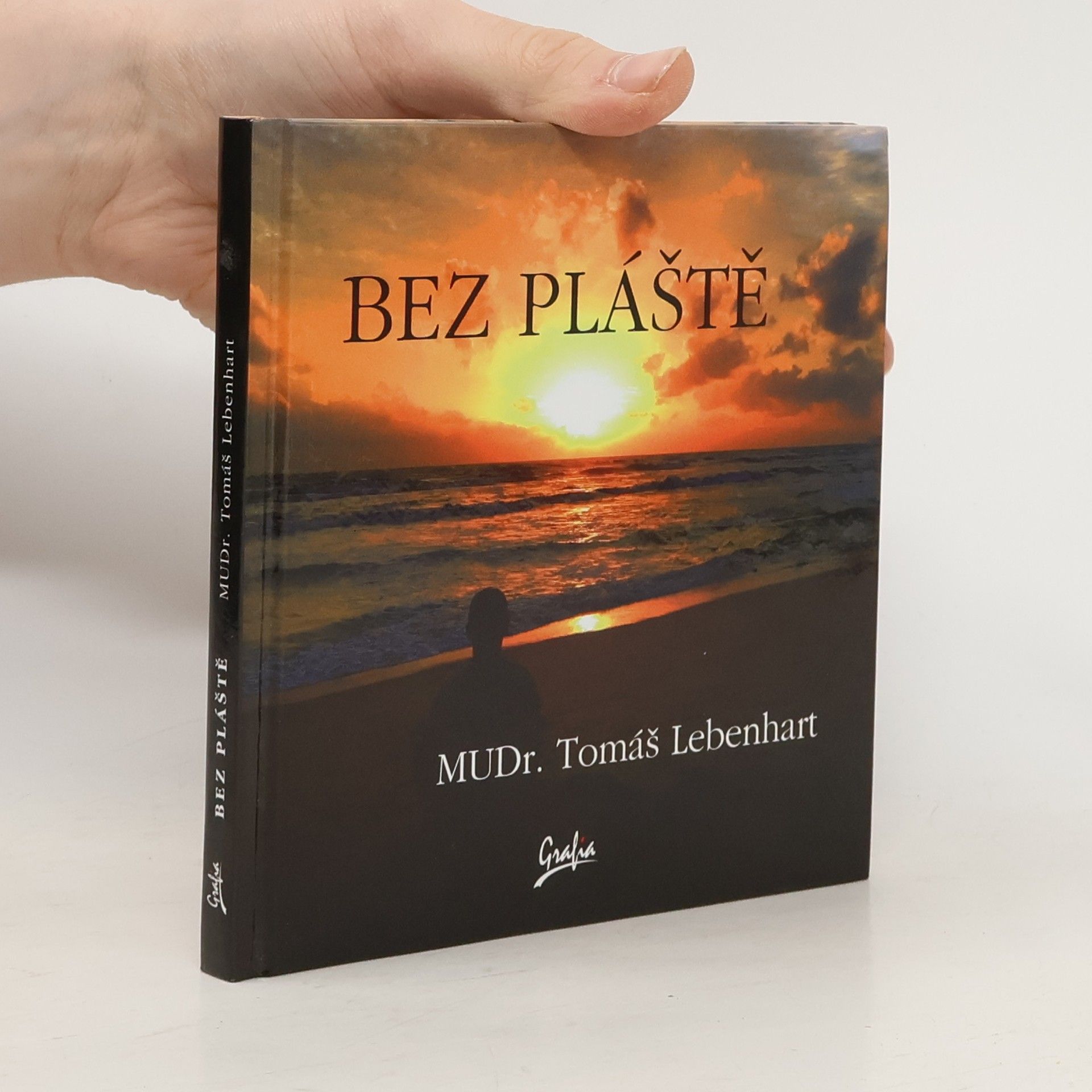 Tomáš Lebenhart Bez pláště