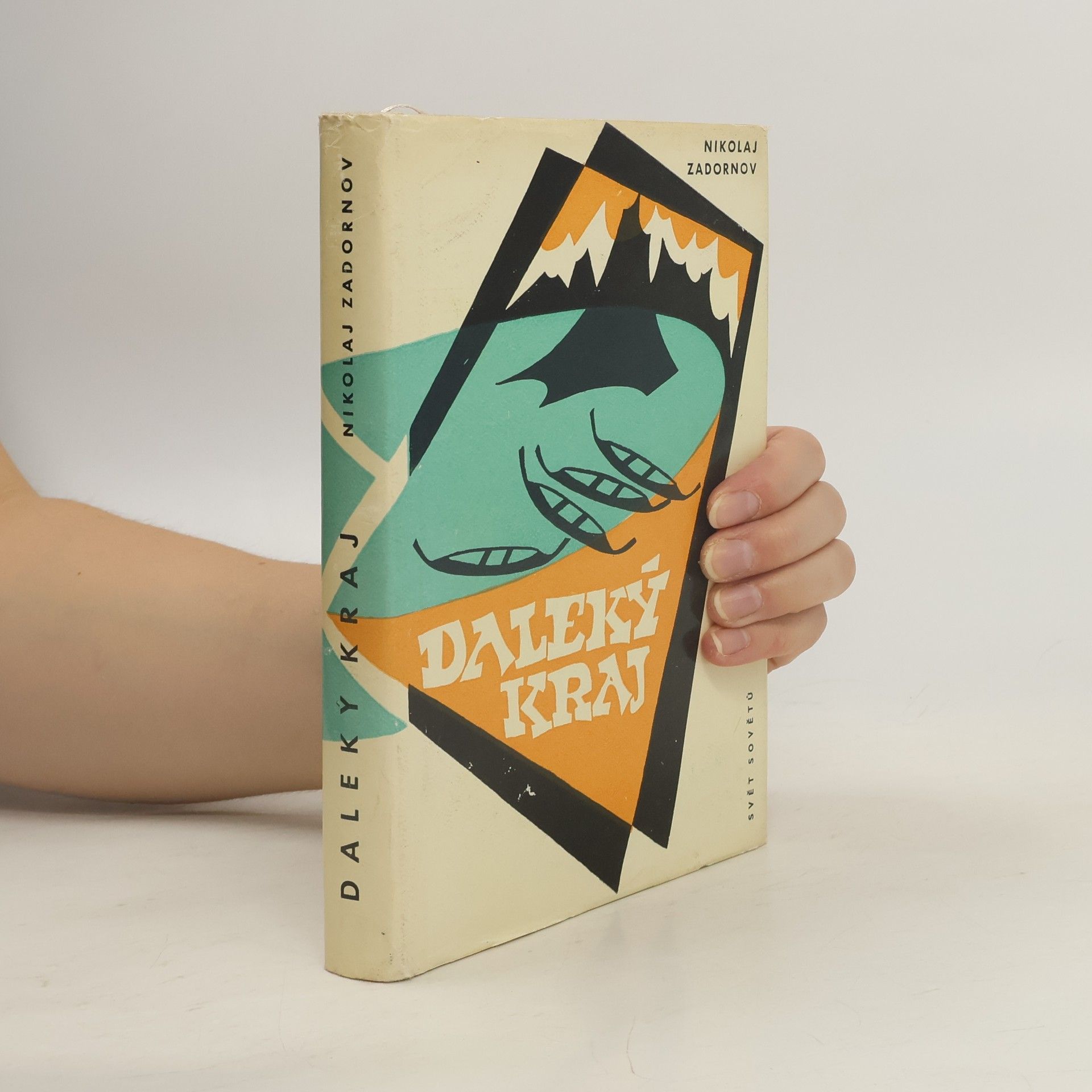 Nikolaj Pavlovič Zadornov Daleký kraj