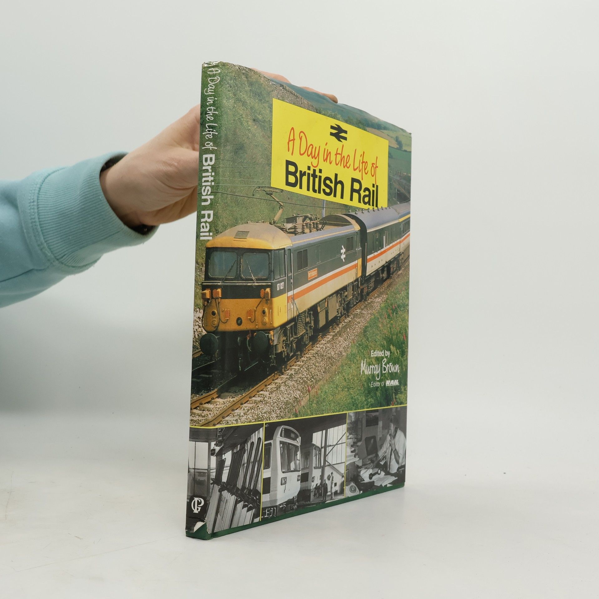 Autorenkollektiv A Day in the Life of British Rail