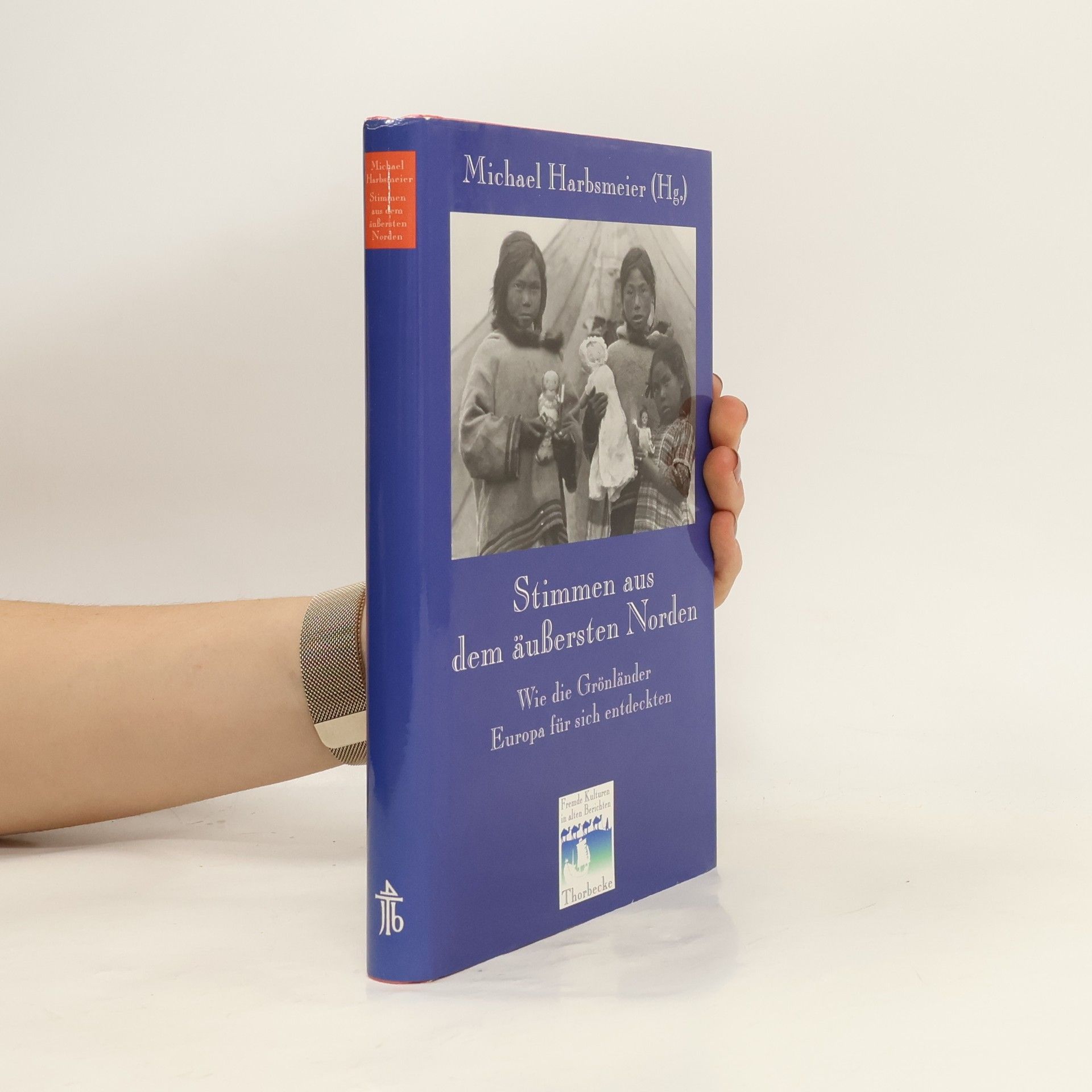Michael Harbsmeier Stimmen aus dem äußersten Norden