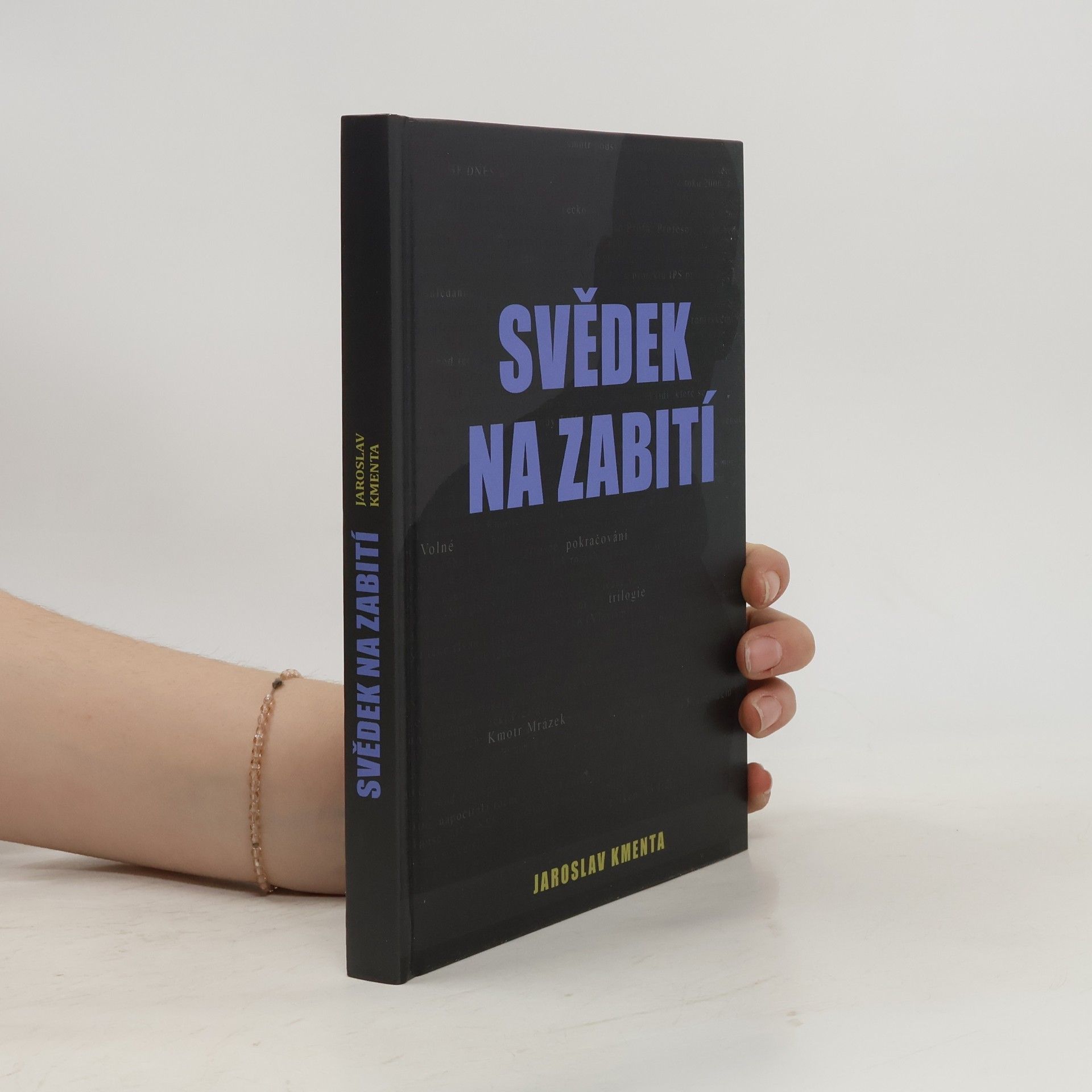 Jaroslav Kmenta Svědek na zabití