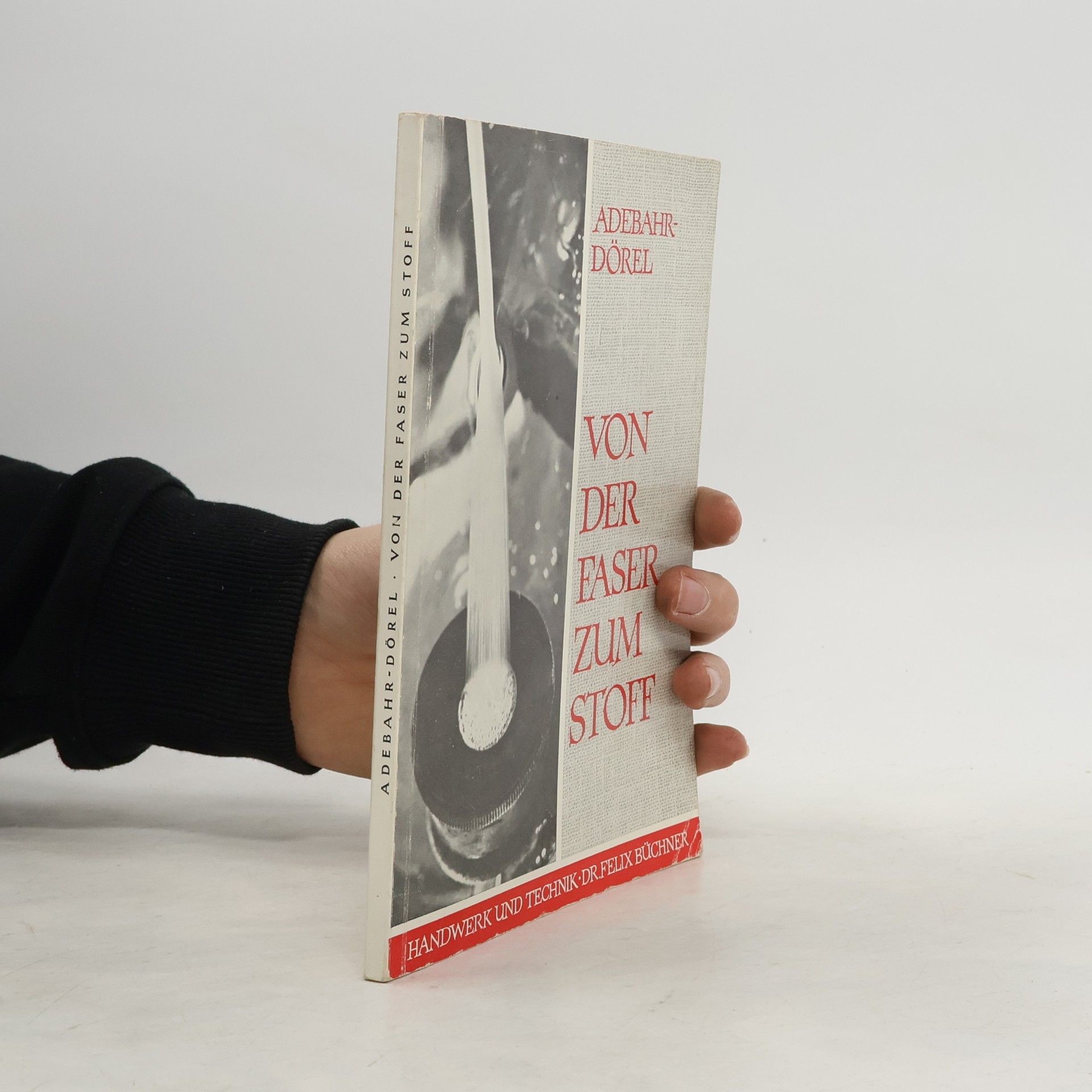 Lisa Adebahr-Dörel Von der Faser zum Stoff