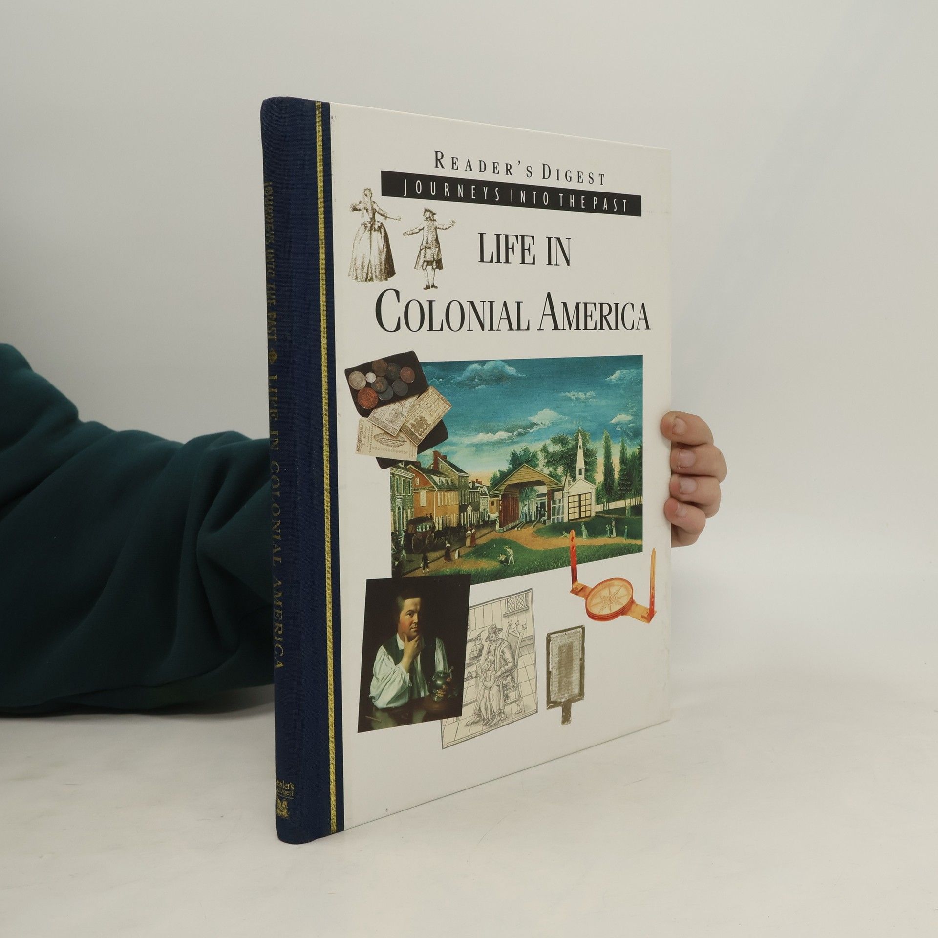 AA.VV. Life in Colonial America