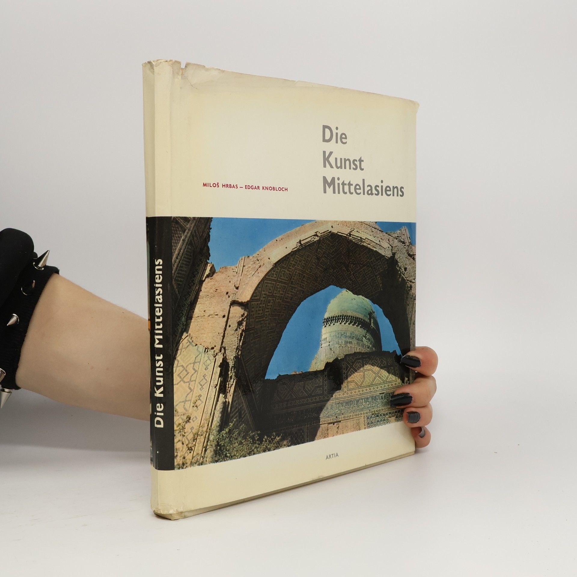 Miloš Hrbas Die Kunst Mittelasiens